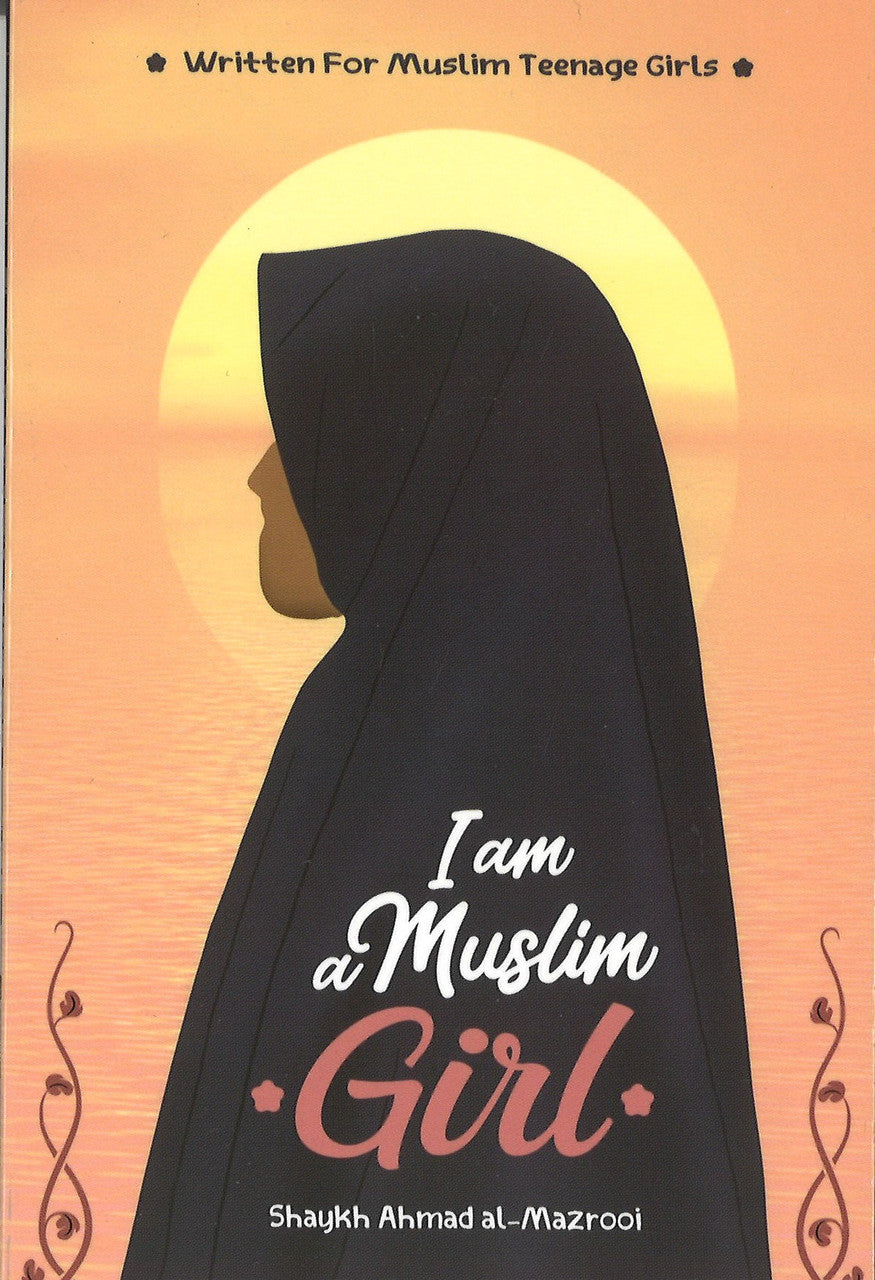 I am a Muslim Girl (Written for Muslim Teenage Girls)、mySite、topwebapps