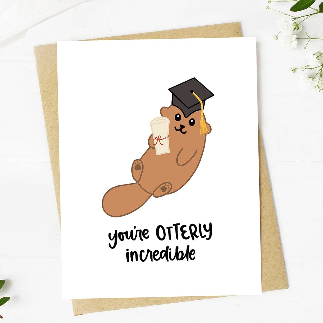  You're otterly incredible Cute Otter Graduation Card、mySite、elrpsem3k