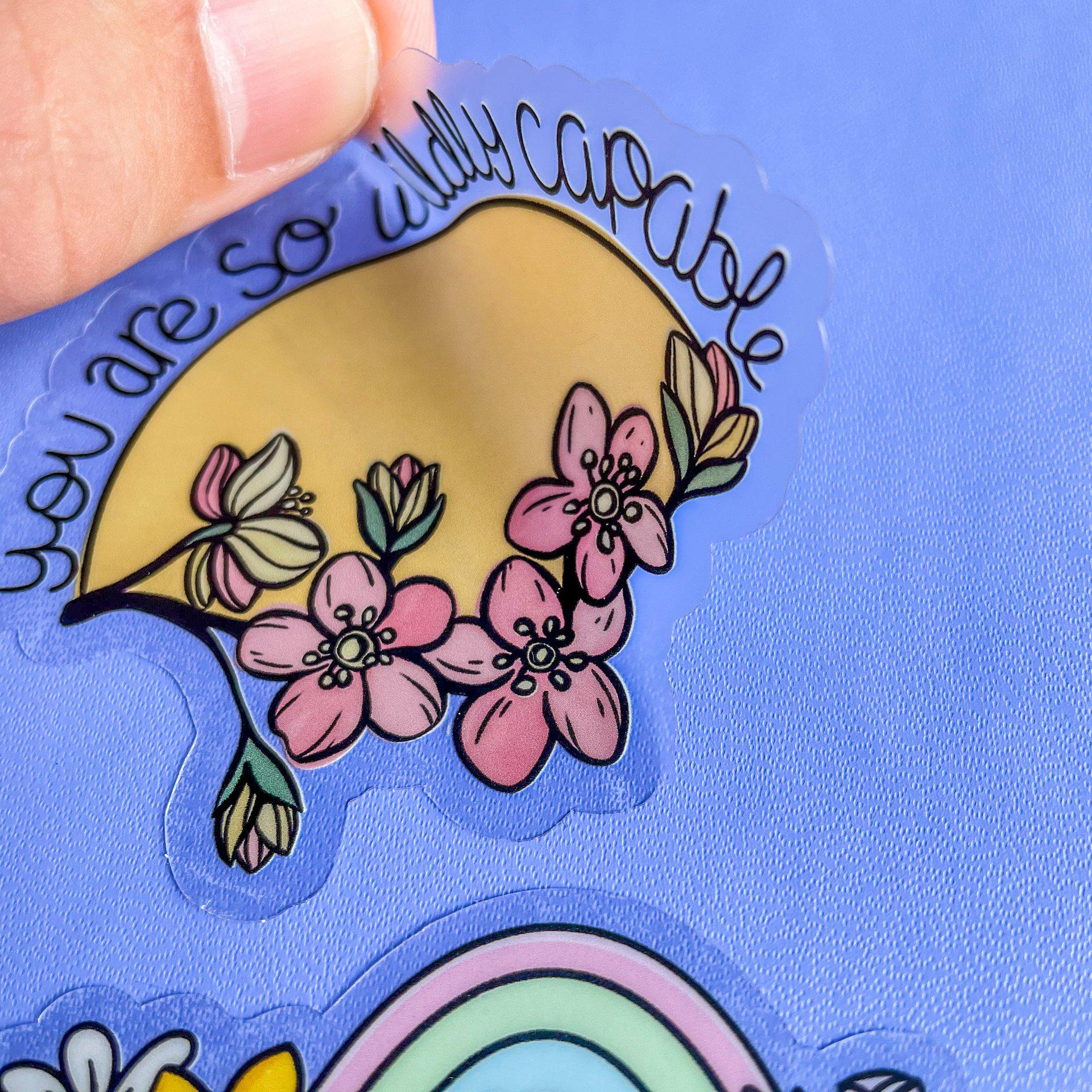  You Are so Wildly Capable - Clear Sticker、mySite、elrpsem3k