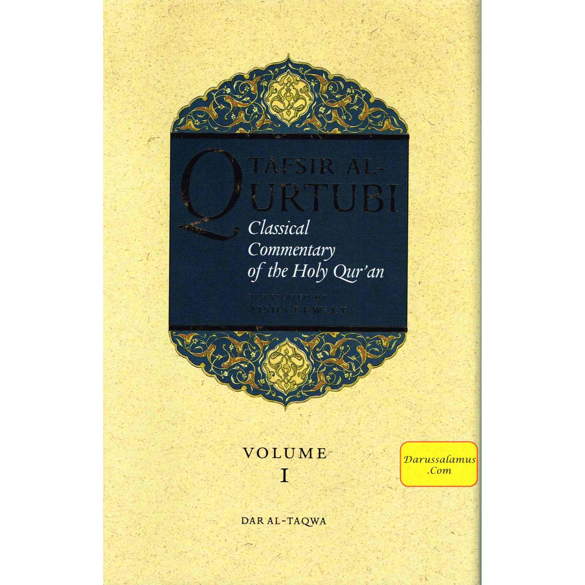 Tafsir al Qurtubi (Volume 1) (A Classical Commentary Of The Quran) By Imam al-Qurtubi & Tr. Aisha Bewley、mySite、topwebapps
