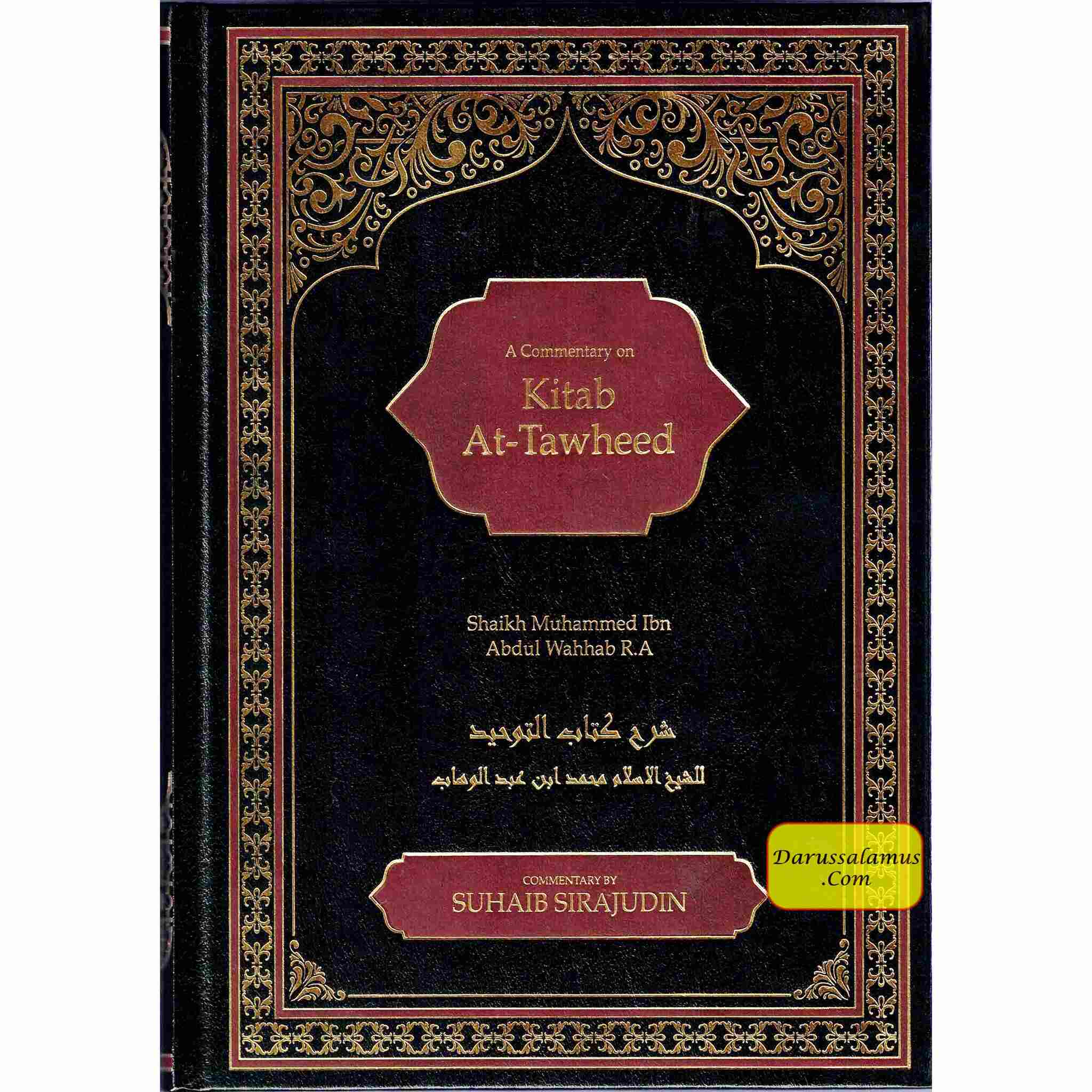 A Commentary on Kitab At-Tawheed By Shaikh Muhammad Ibn Abdul Wahhab R.A、mySite、topwebapps