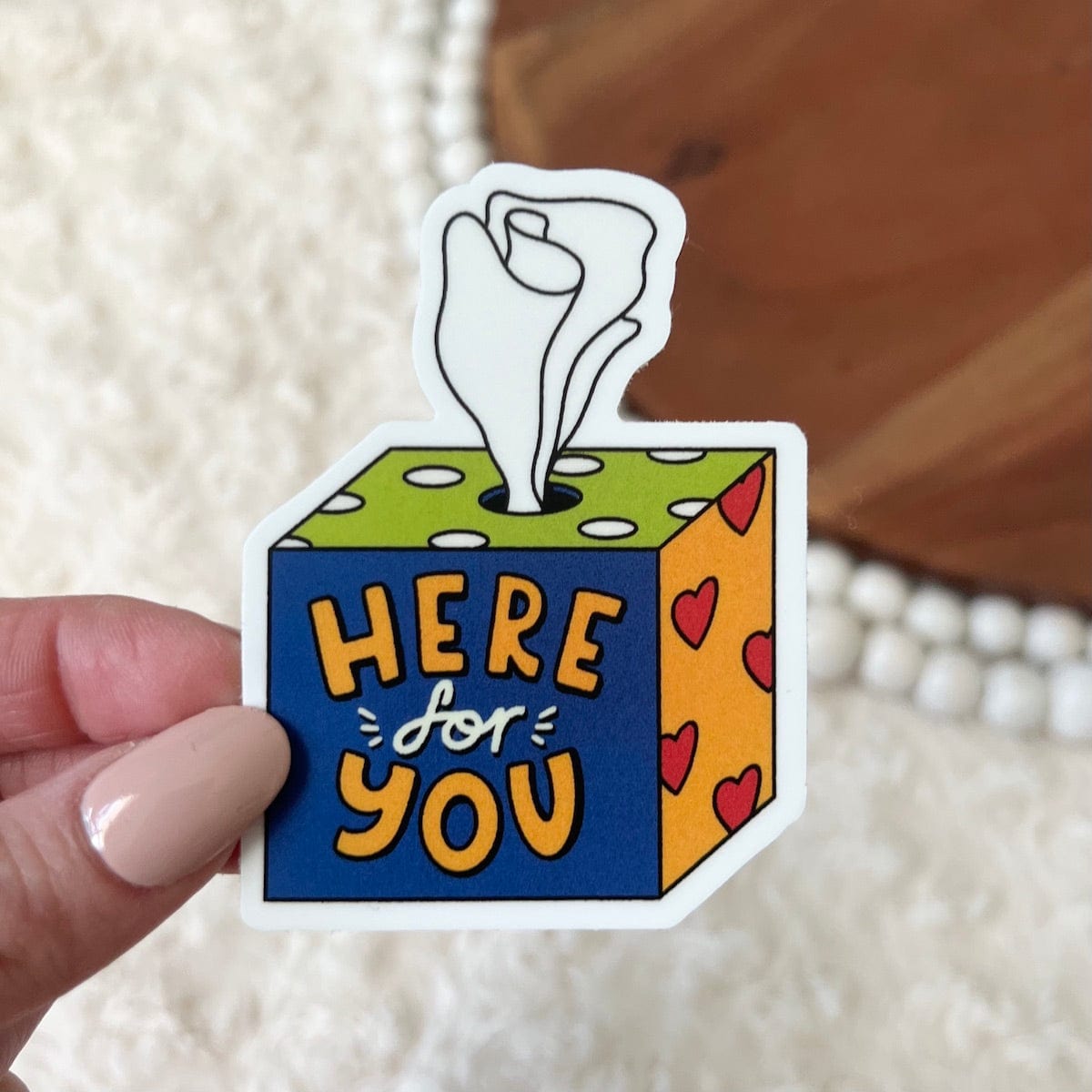 Here for you sticker - tissue、mySite、elrpsem3k