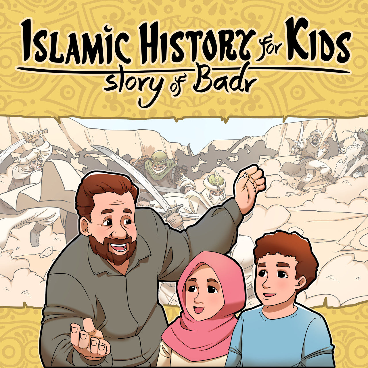 Islamic History for Kids - Story of Badr、mySite、topwebapps
