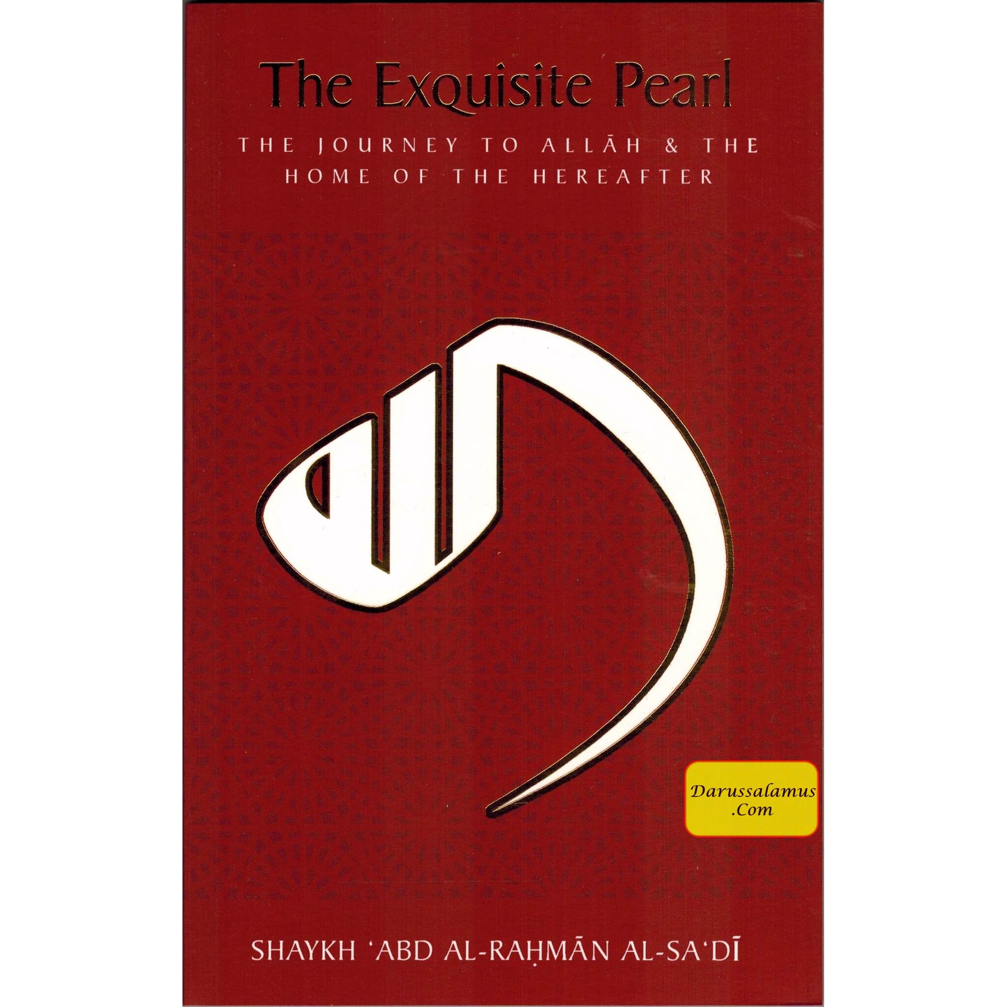 The Exquisite Pearl By Shaykh Abd Al-Rahman Al-Sadi、mySite、topwebapps