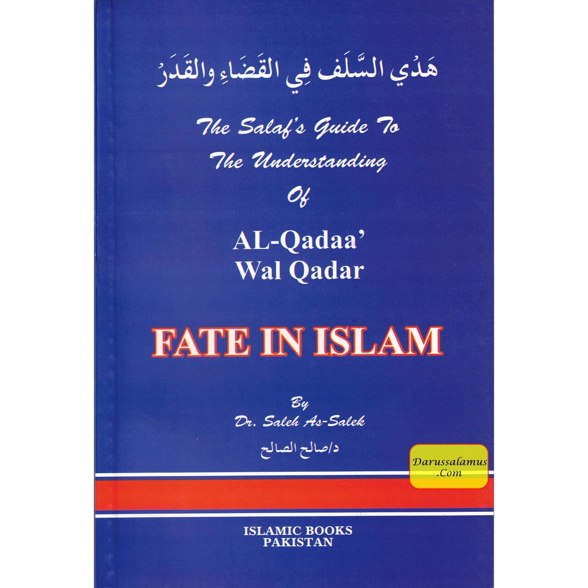 Al Qadaa wal Qadar (Fate in Islam) By Dr. Saleh As-Saleh、mySite、topwebapps