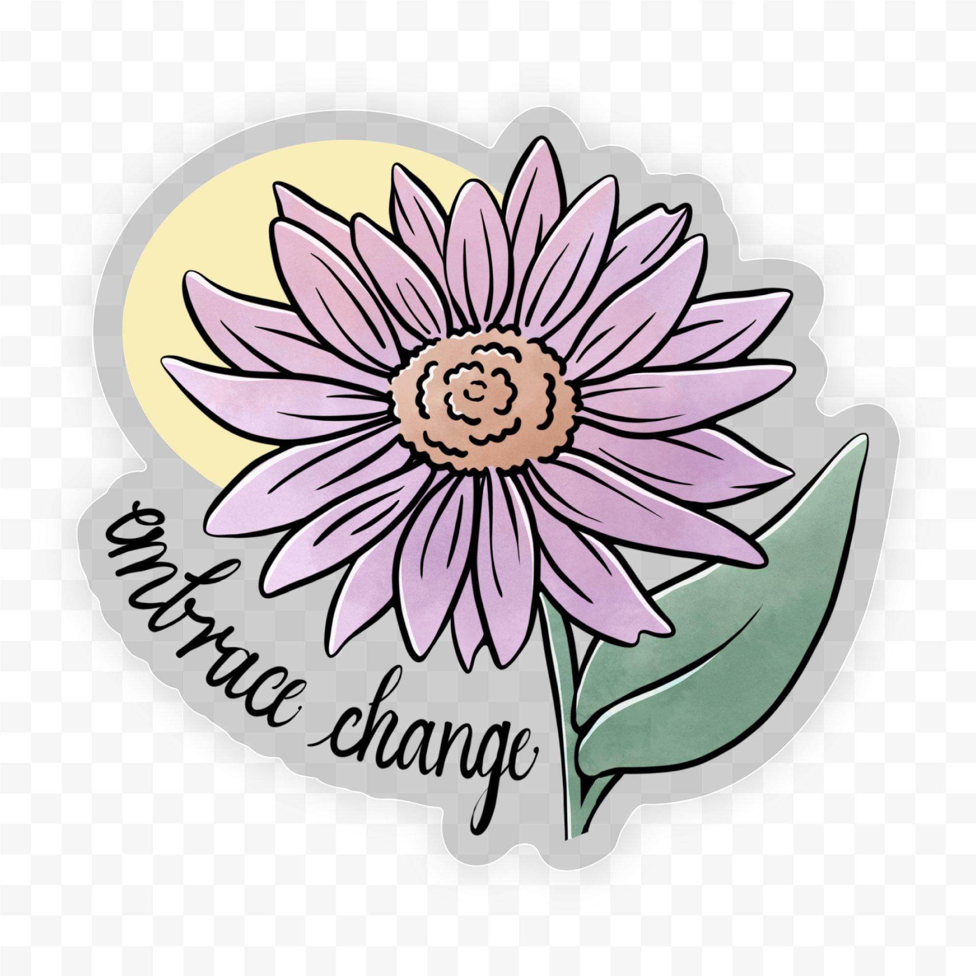  Embrace Change - Clear Sticker、mySite、elrpsem3k