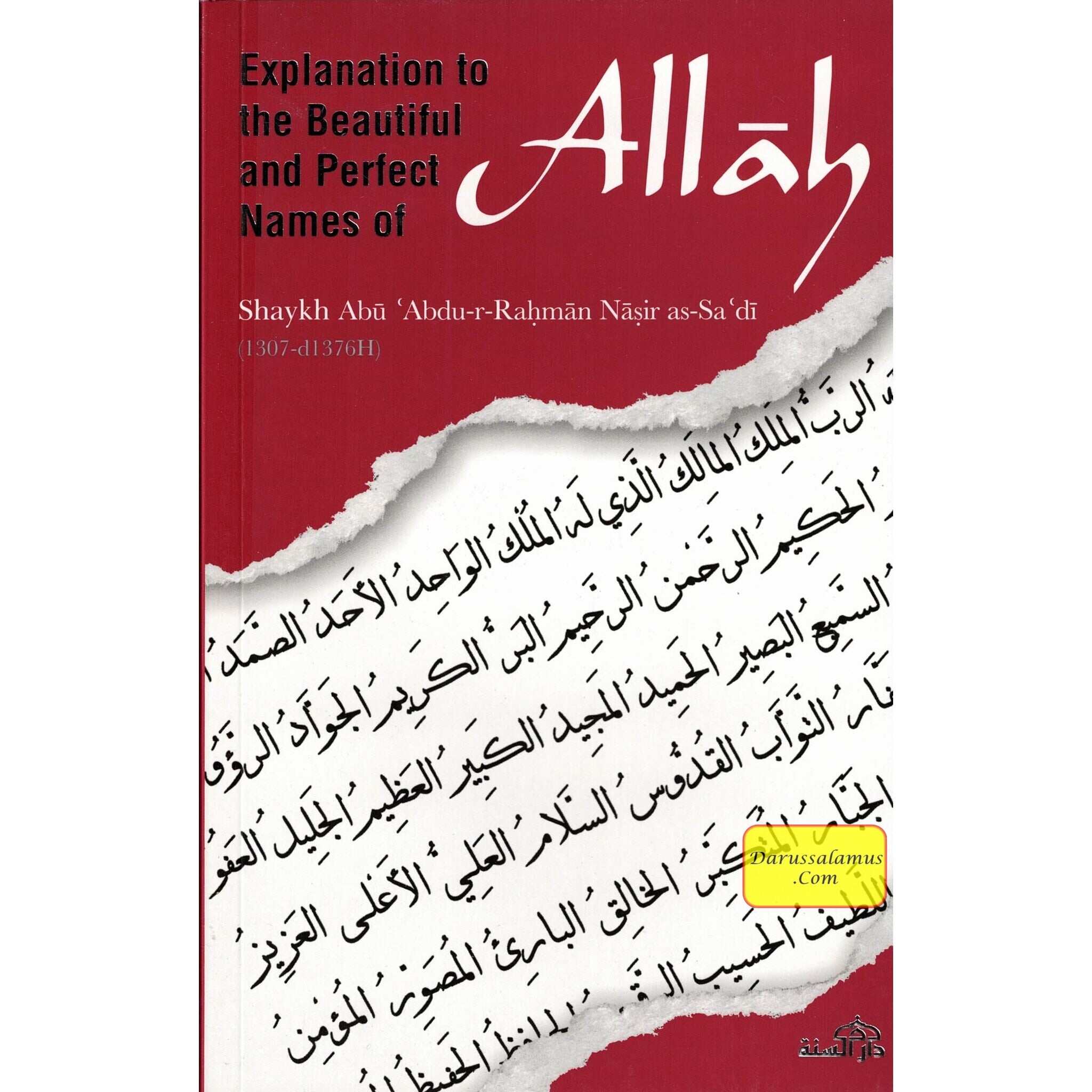 Explanation to the Beautiful and Perfect Names of Allah By Abu 'Abdur-Rahman Nasir as-Sa'di、mySite、topwebapps