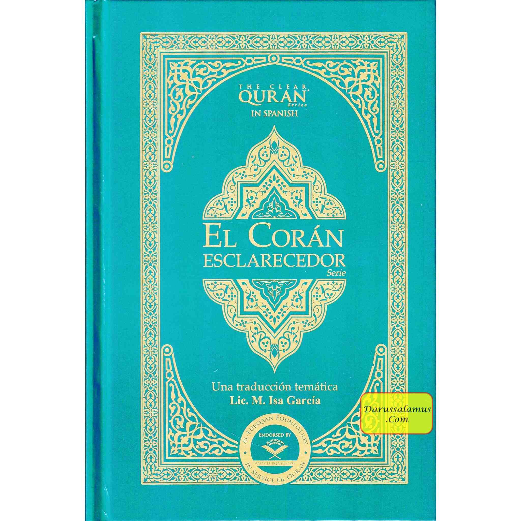 El Coran Esclarecedor,The Clear Quran In Spanish Language by Isa Garcia (Hardcover)、mySite、topwebapps