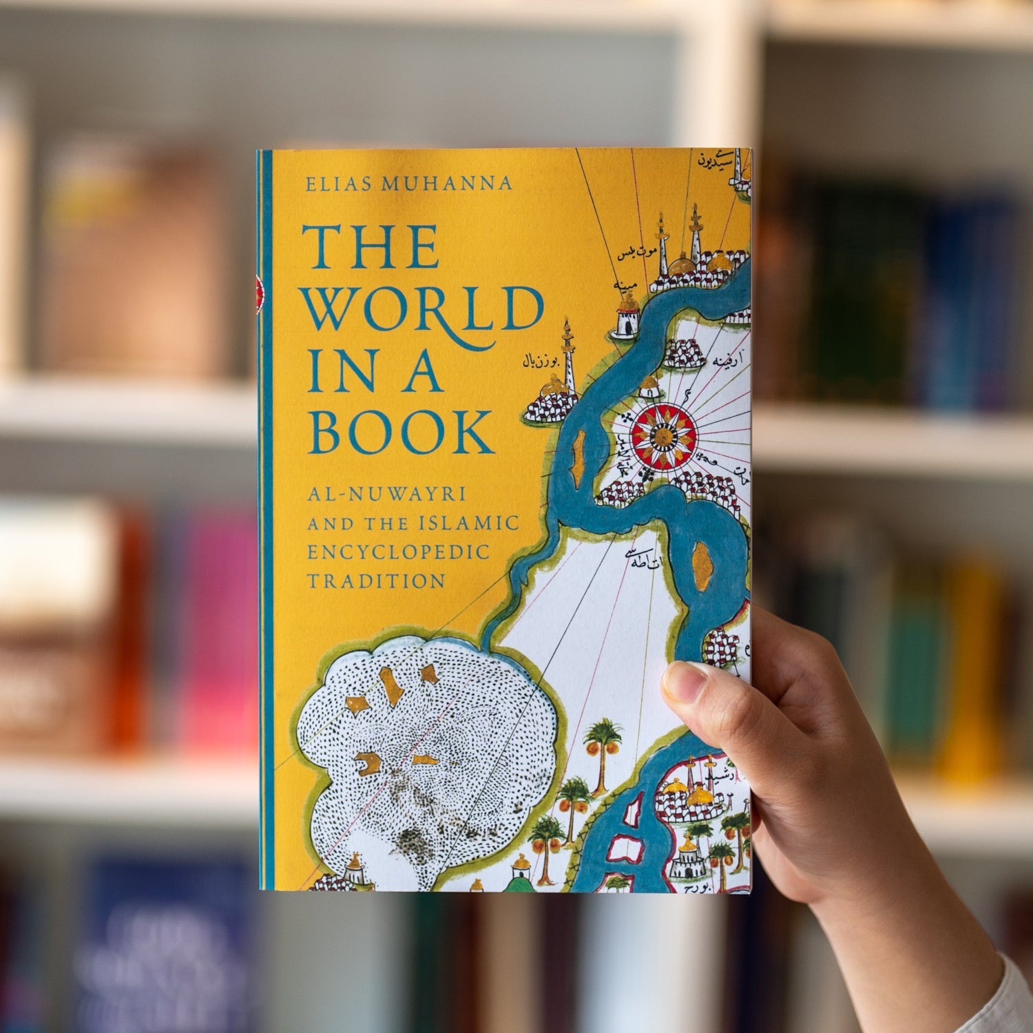 The World in a Book: Al-Nuwayri and the Islamic Encyclopedic Tradition、mySite、topwebapps