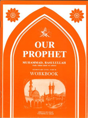 Our Prophet , Muhammad SAW, Part II Workbook、mySite、topwebapps