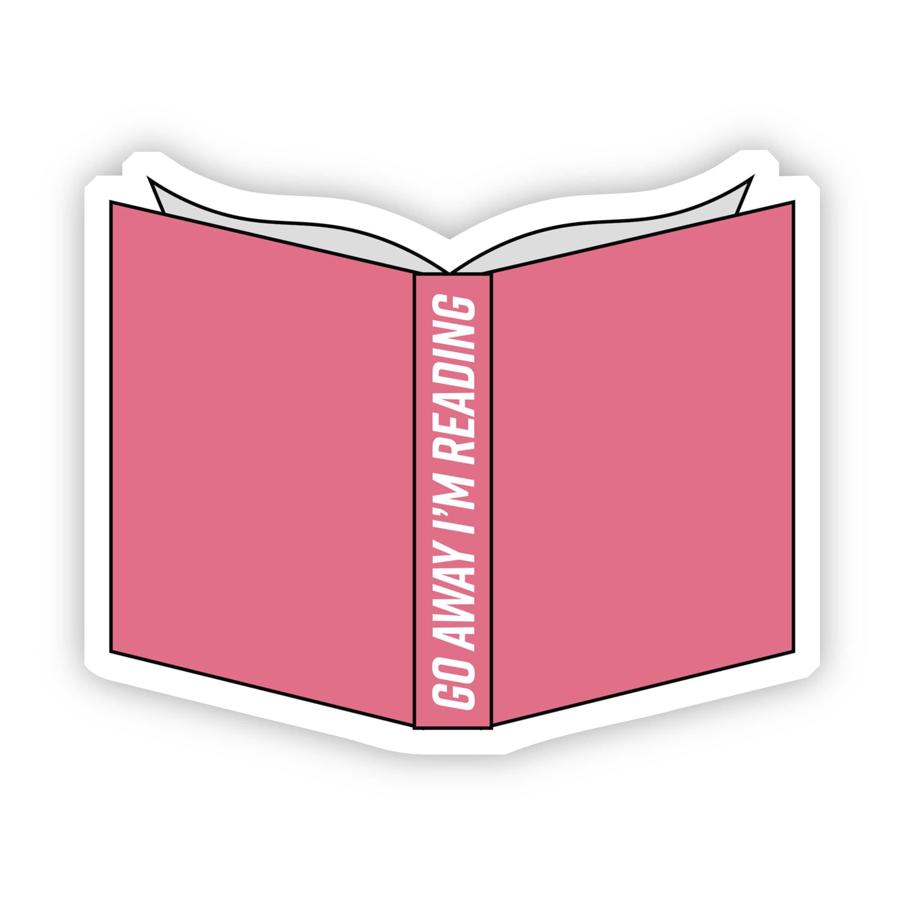  Go Away I'm Reading Sticker、mySite、elrpsem3k