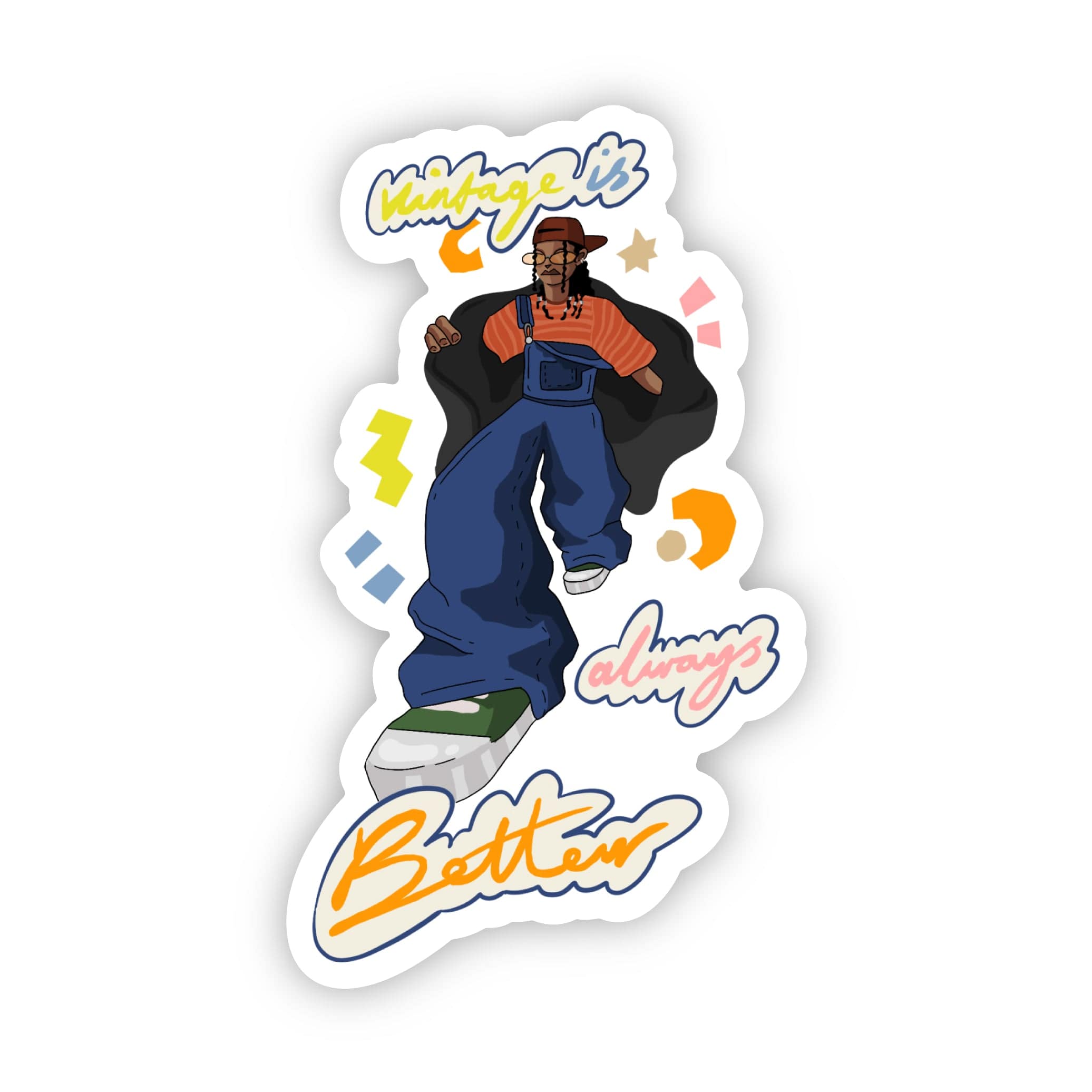  Vintage is always better sticker、mySite、elrpsem3k