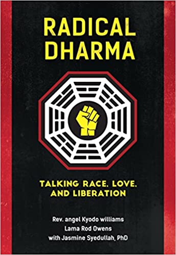 Radical Dharma: Talking Race, Love, and Liberation、mySite、topwebapps