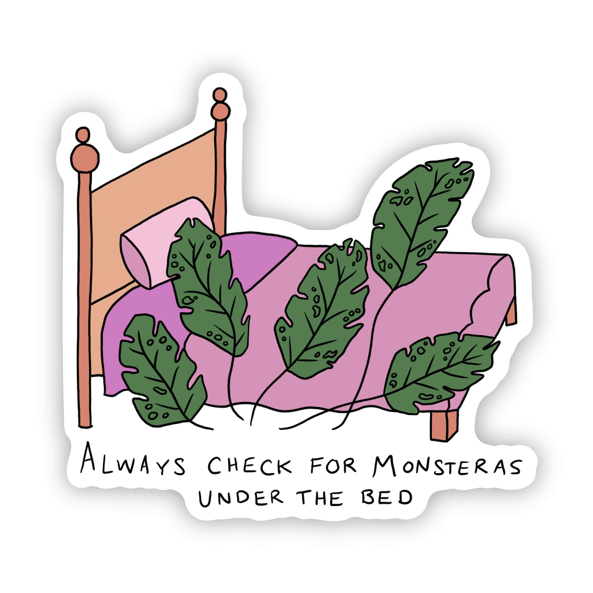  Always check for Monsteras under the bed plant sticker、mySite、ghnorth