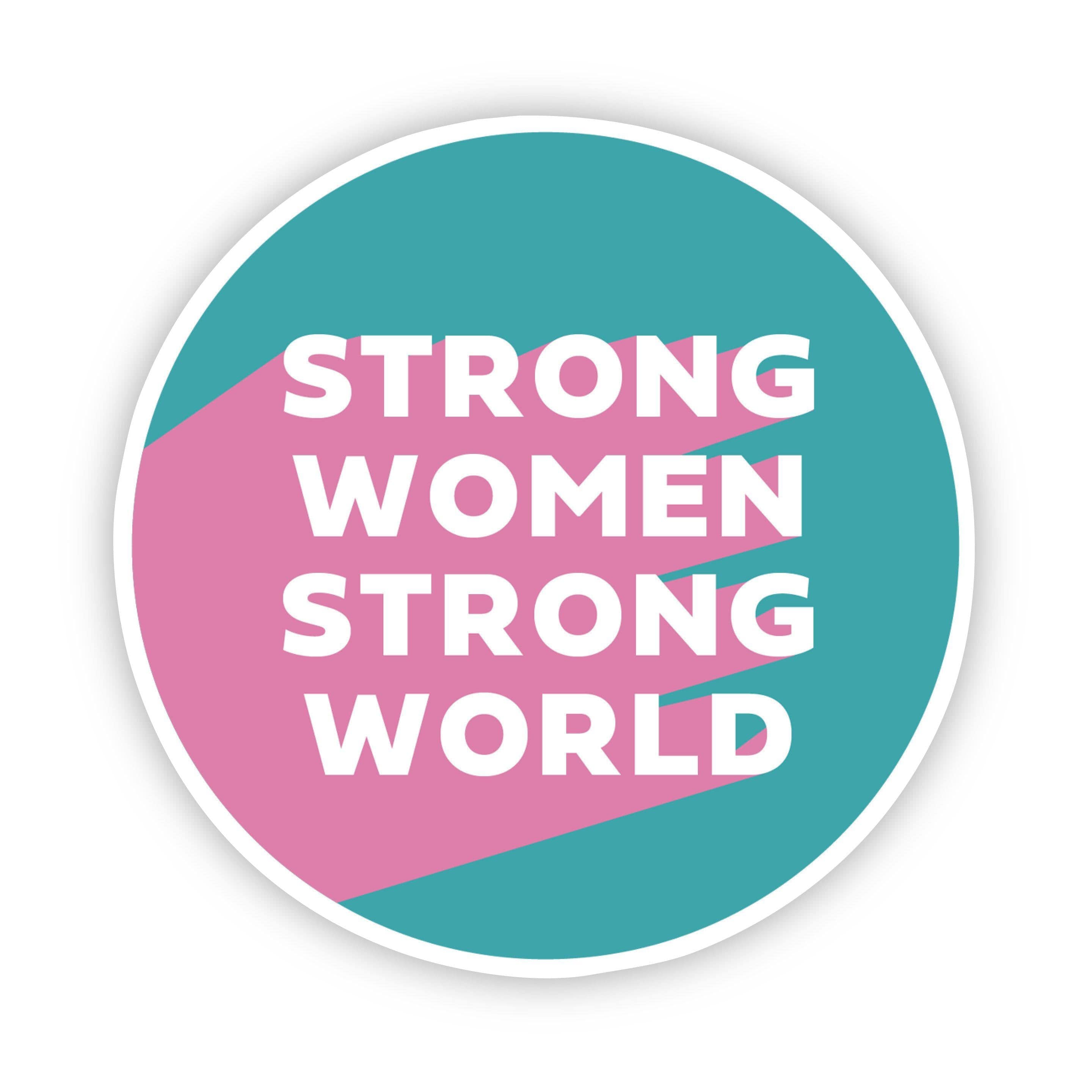 Strong Women Strong World Sticker、mySite、elrpsem3k