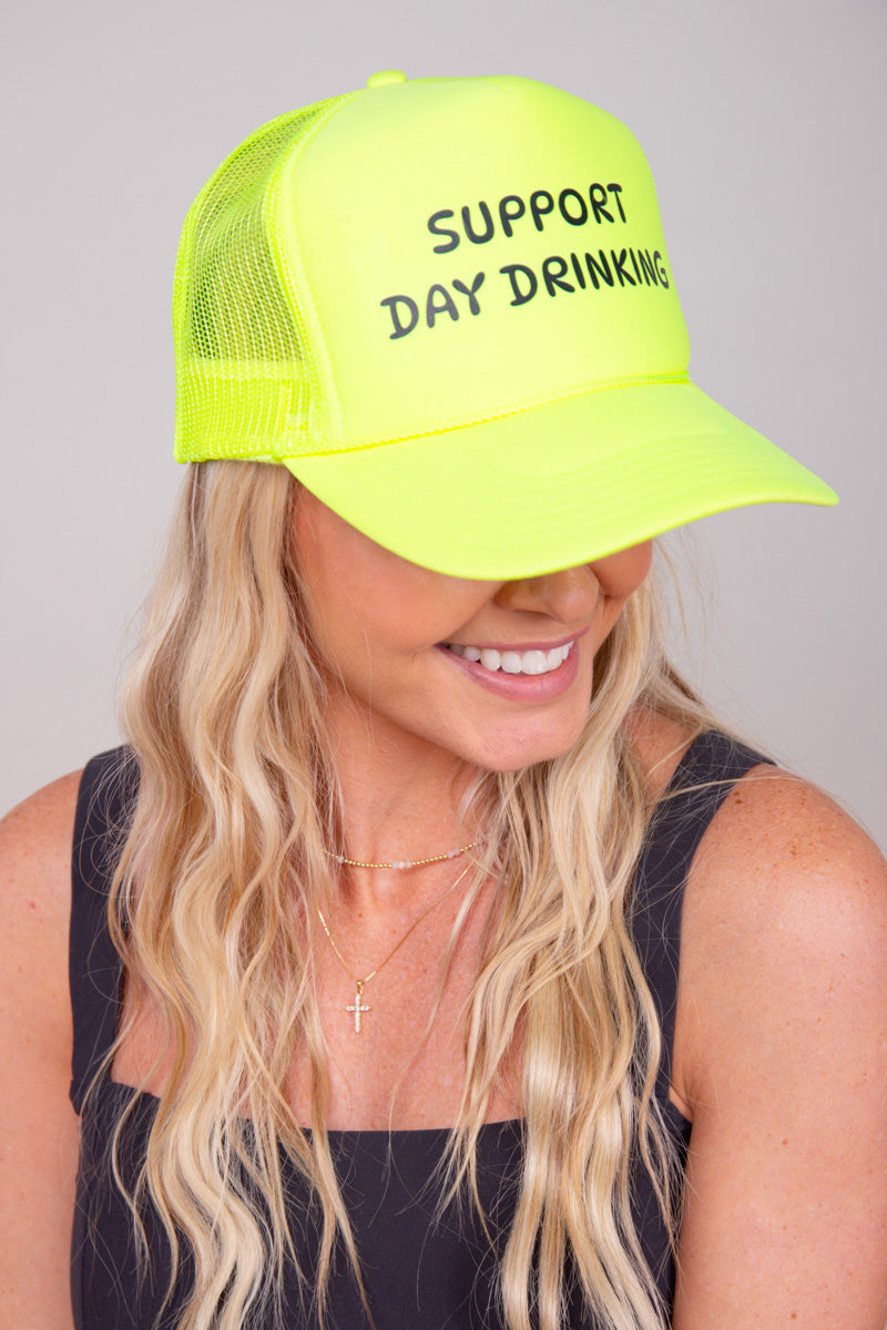 Support Day Drinking Trucker Hat - Neon Yellow、mySite、hinf8tx79