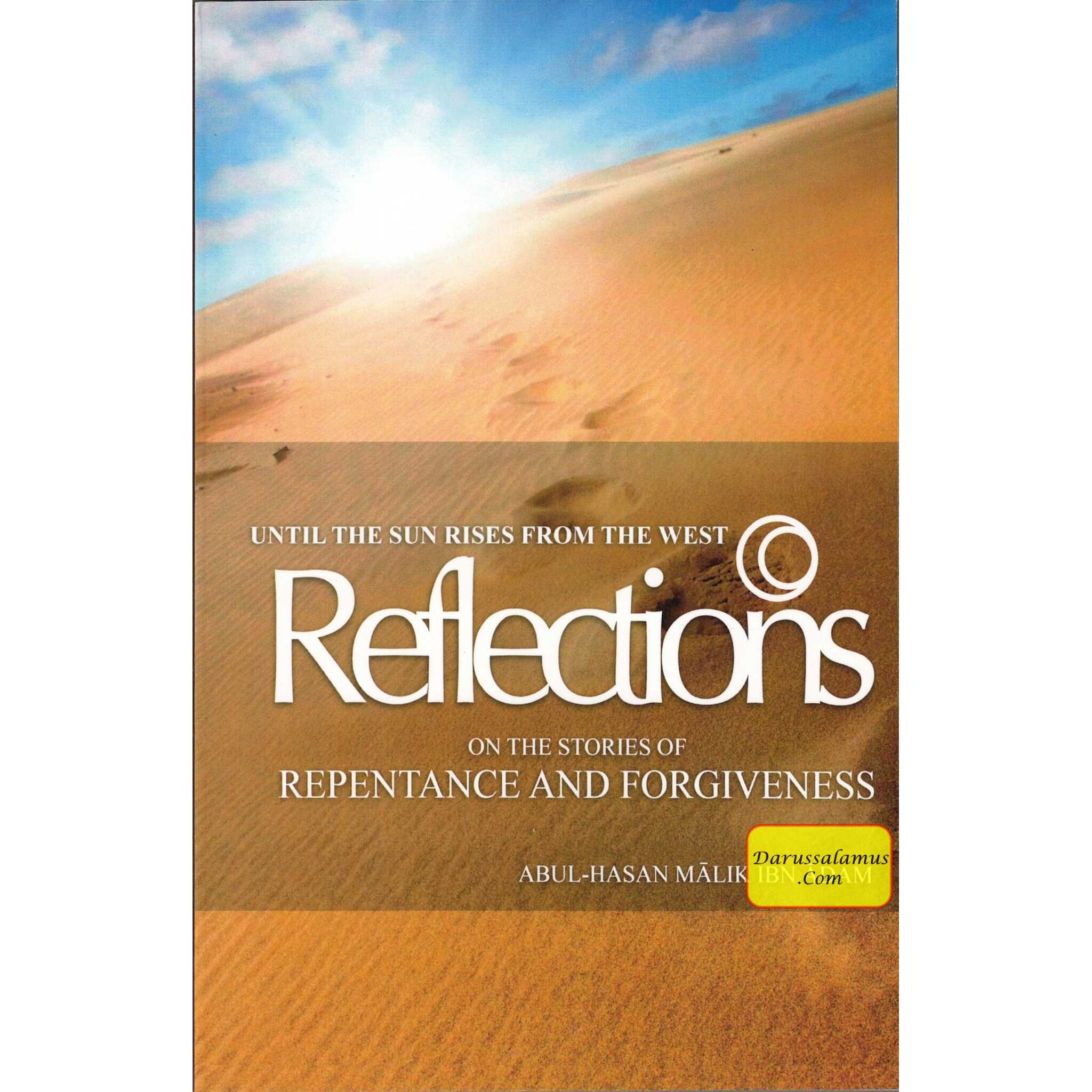 Until the Sun Rises from the West: Reflections, Stories of Repentance and Forgiveness By Abul-Hasan Maalik ibn Adam、mySite、topwebapps