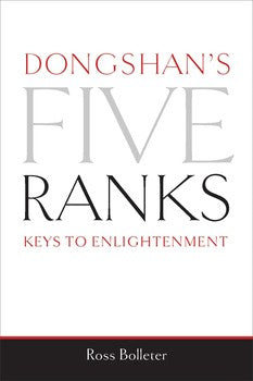 Dongshan's Five Ranks: Keys to Enlightenment、mySite、topwebapps
