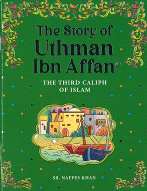 Uthman Ibn Affan - The Third Caliph Of Islam、mySite、topwebapps