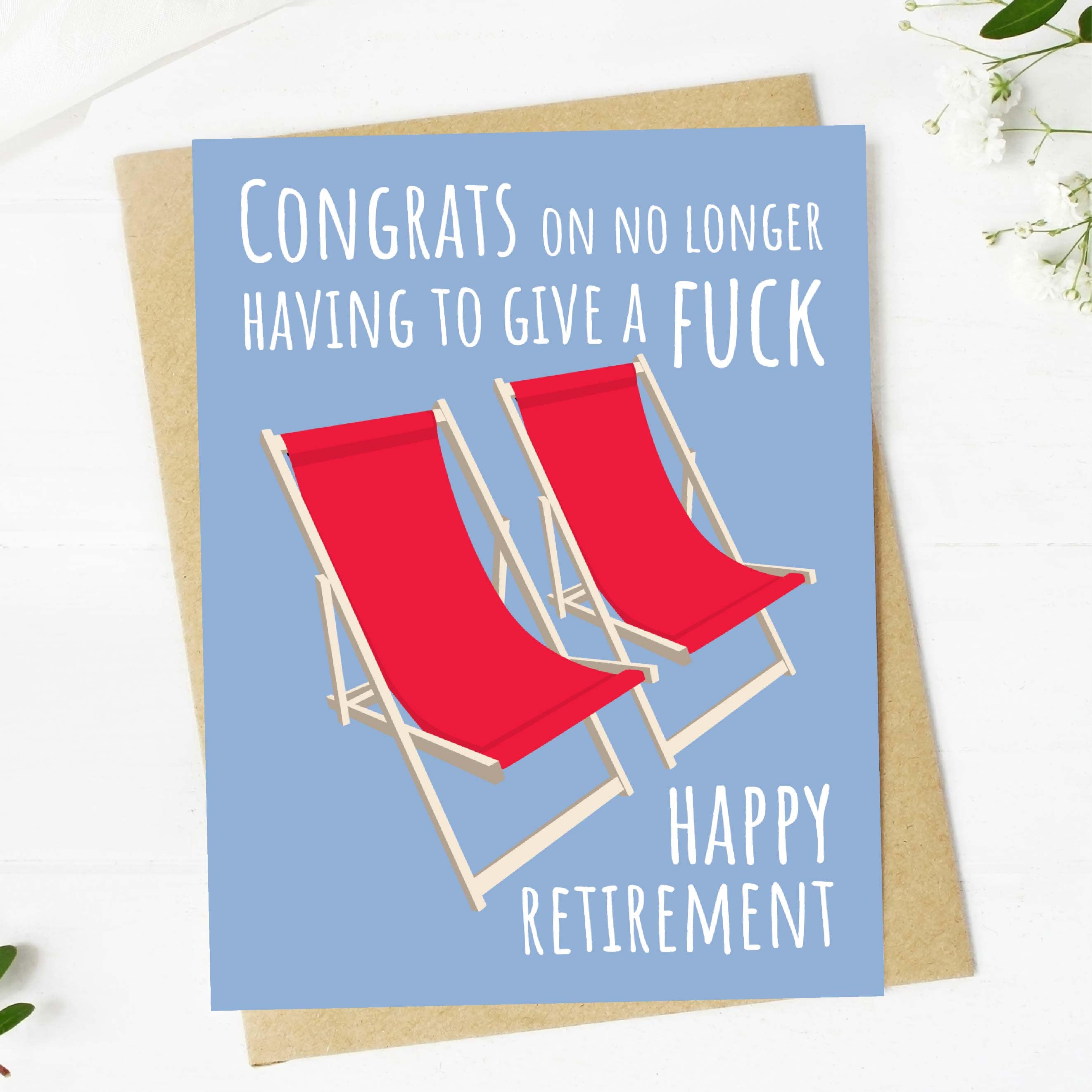  Congrats On No Longer Having To Give A F*ck Happy Retirement Card、mySite、ghnorth