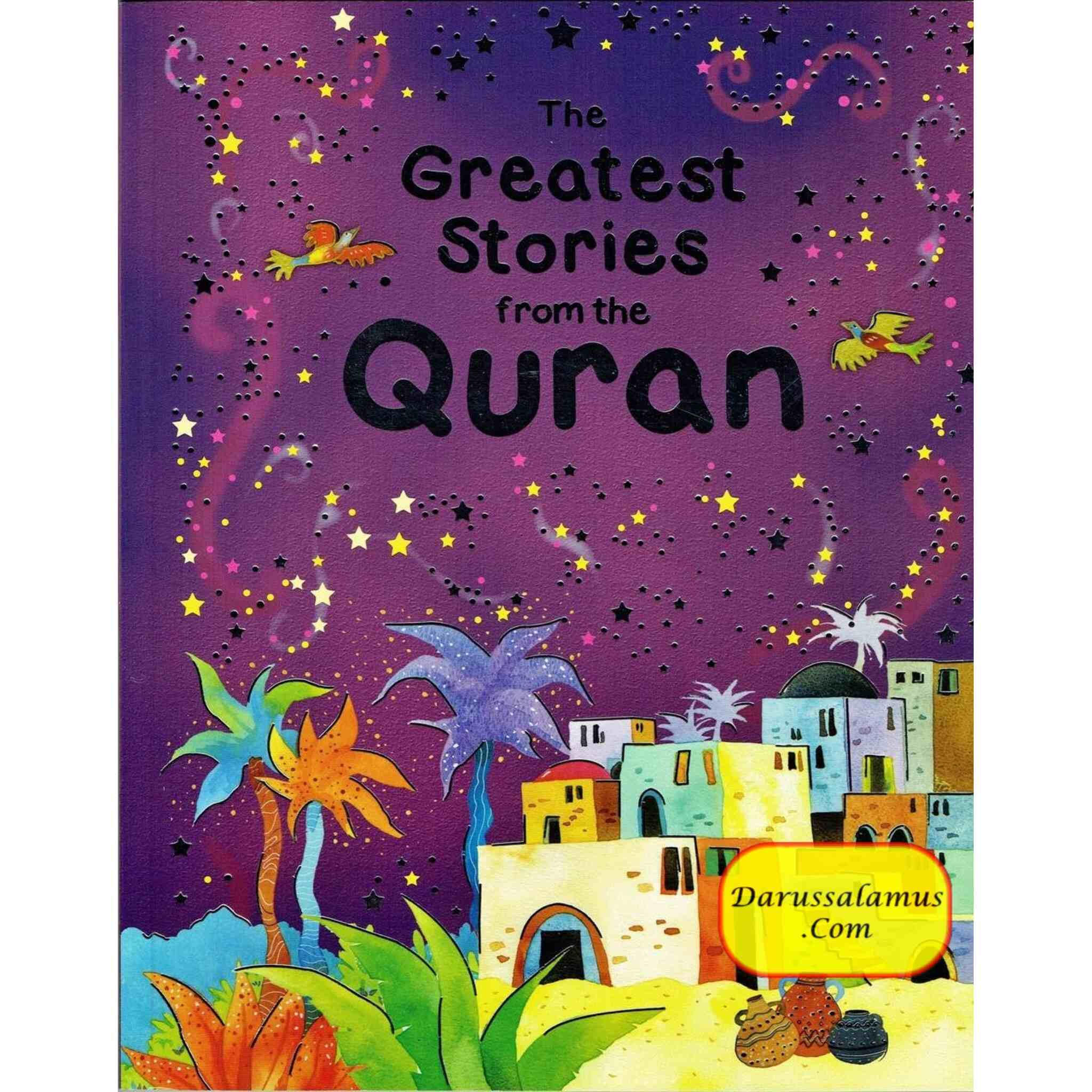 The Greatest Stories From The Quran By Saniyasnain Khan、mySite、topwebapps