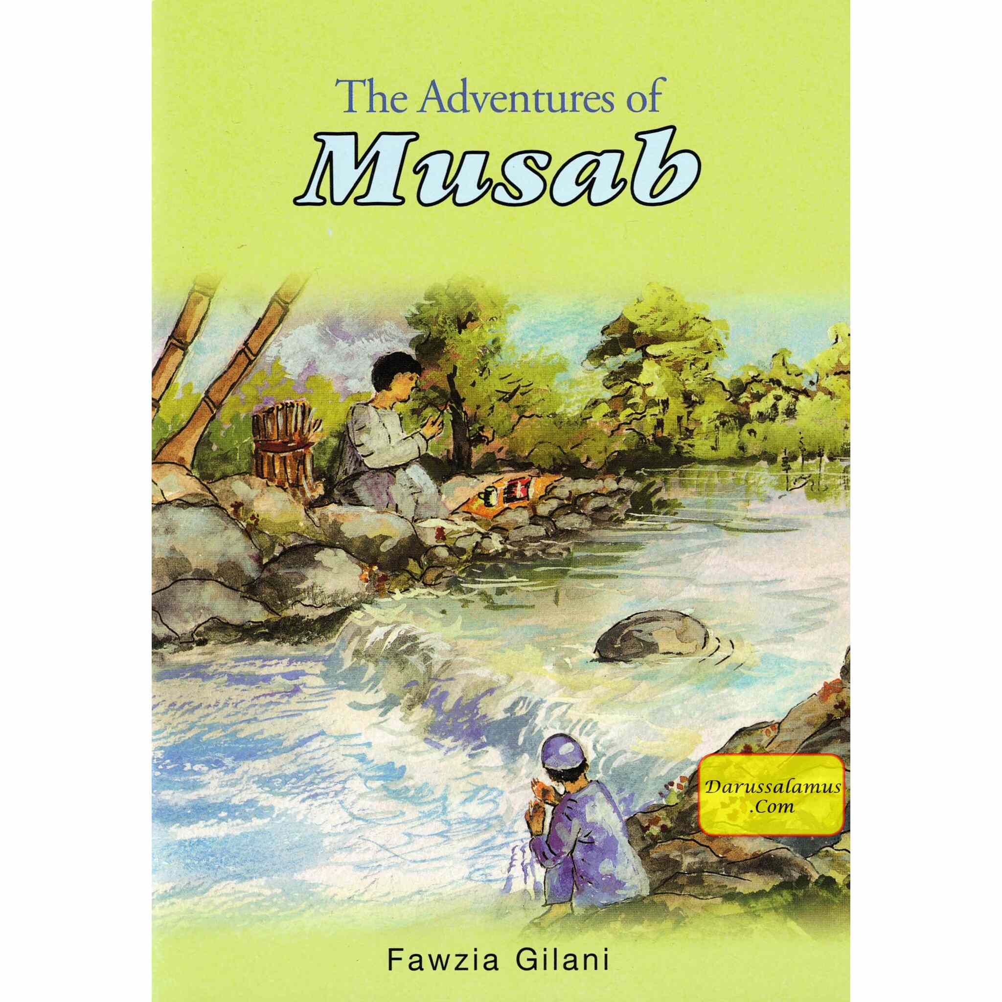 The Adventures of Musab By Fawzia Gilani、mySite、topwebapps