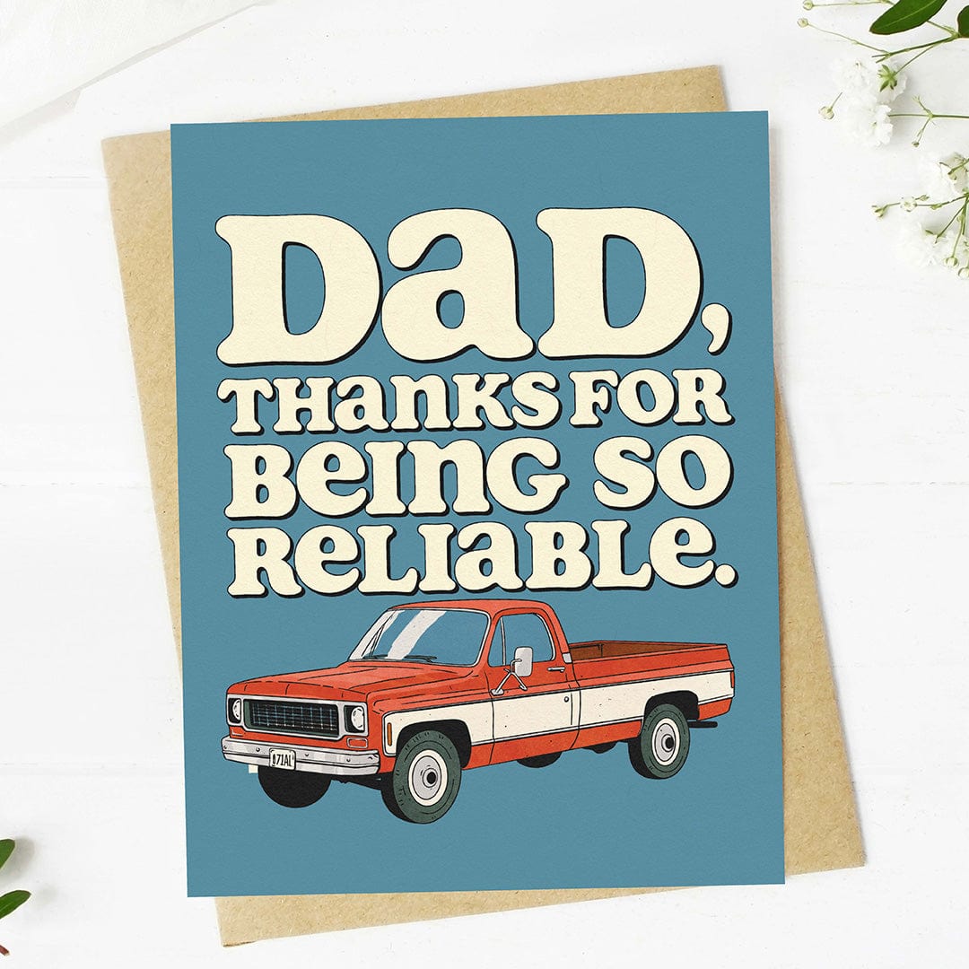  Dad, thanks for being so reliable Truck Father's Day Card、mySite、ghnorth