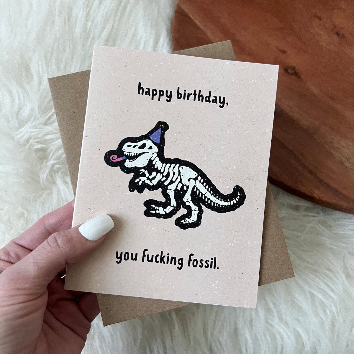  Happy Birthday You Fuc*ing Fossil Birthday Card、mySite、ghnorth