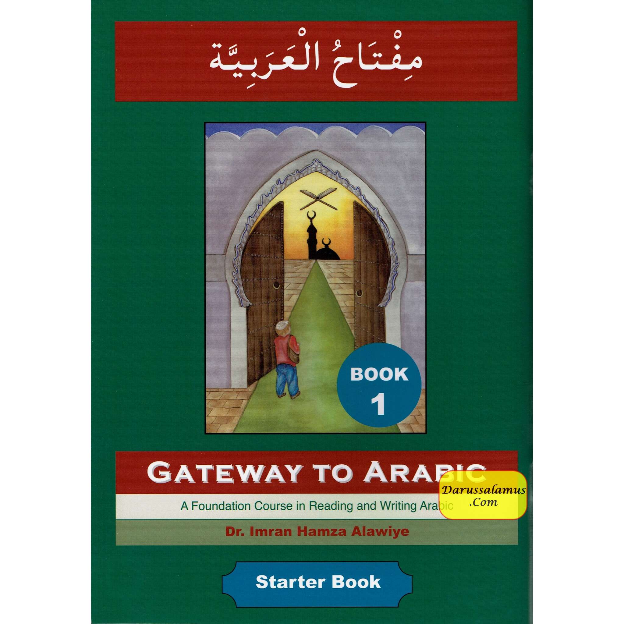 Gateway To Arabic Book 1 By Imran Hamza Alawiye、mySite、topwebapps