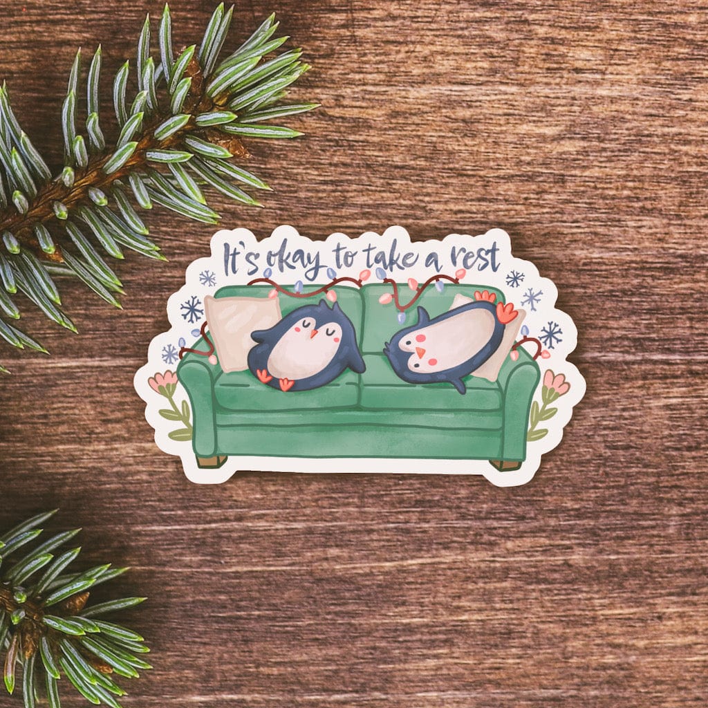  It's Okay To Take A Rest Sticker、mySite、ghnorth