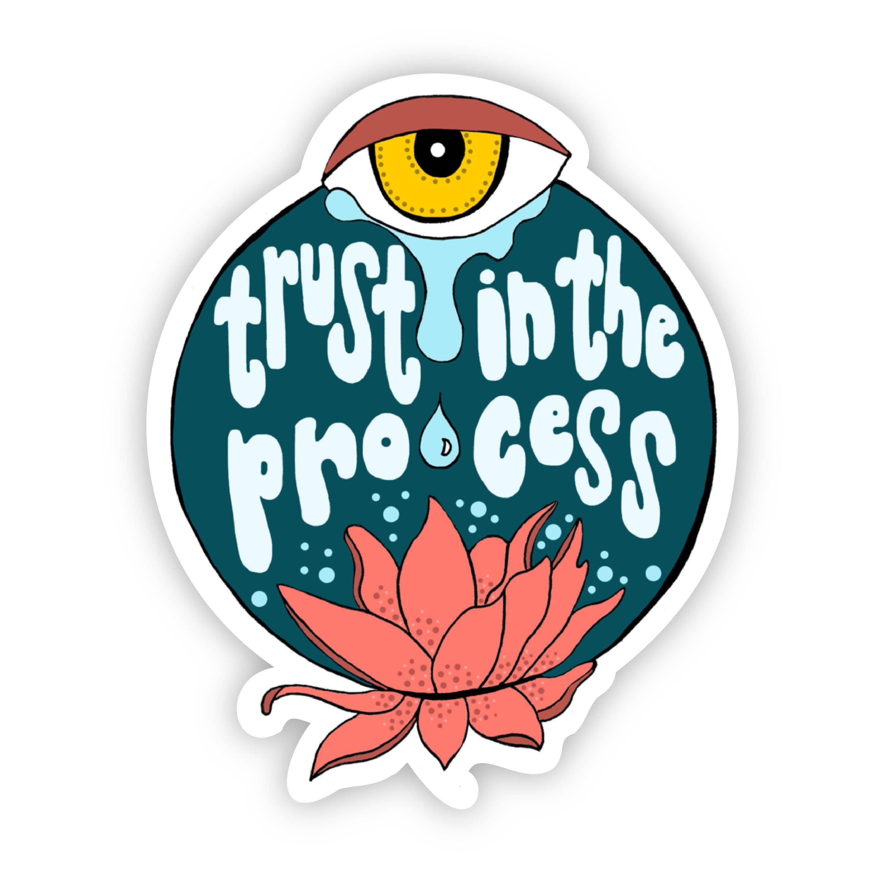  Trust in the Process Eye Sticker、mySite、elrpsem3k