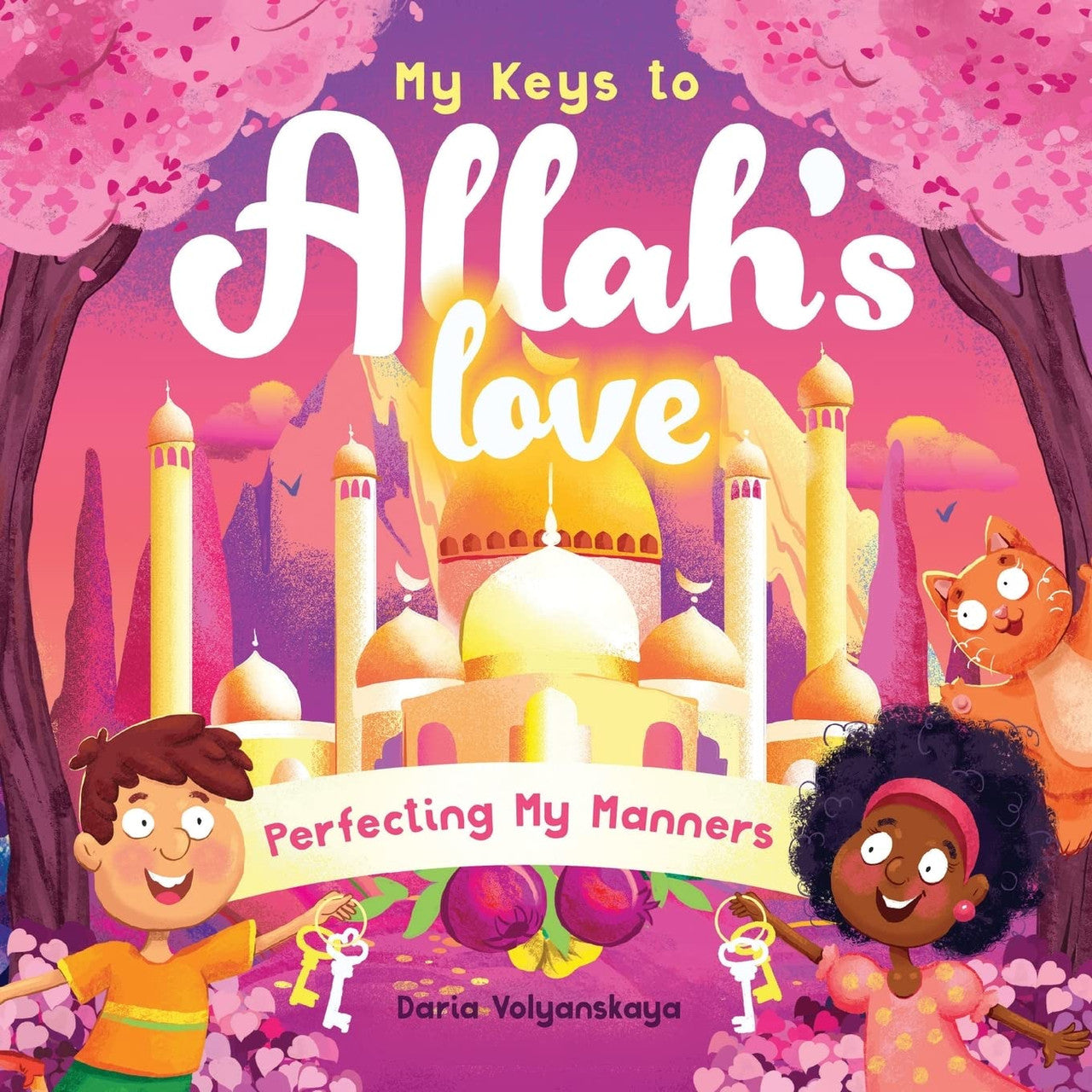 My Keys to Allah's Love: Perfecting My Manners、mySite、topwebapps