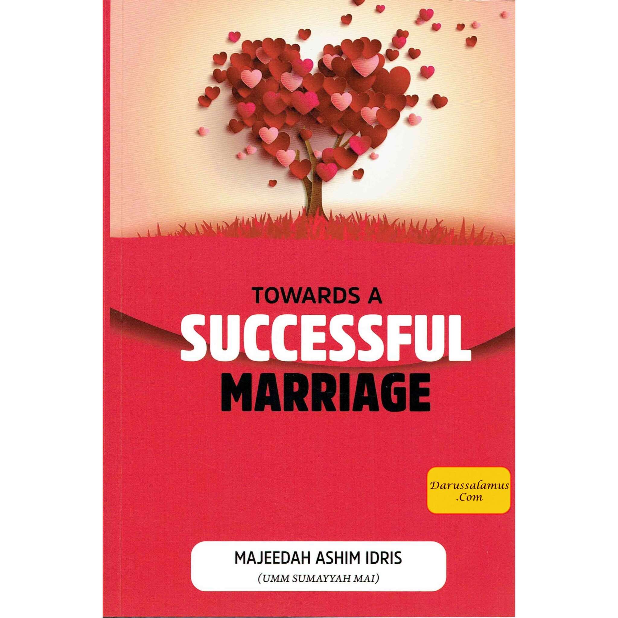 Towards A Successful Marriage By Majeedah Ashim Idris、mySite、topwebapps