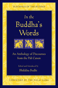 In the Buddha's Words: An Anthology from the Pali Canon、mySite、topwebapps