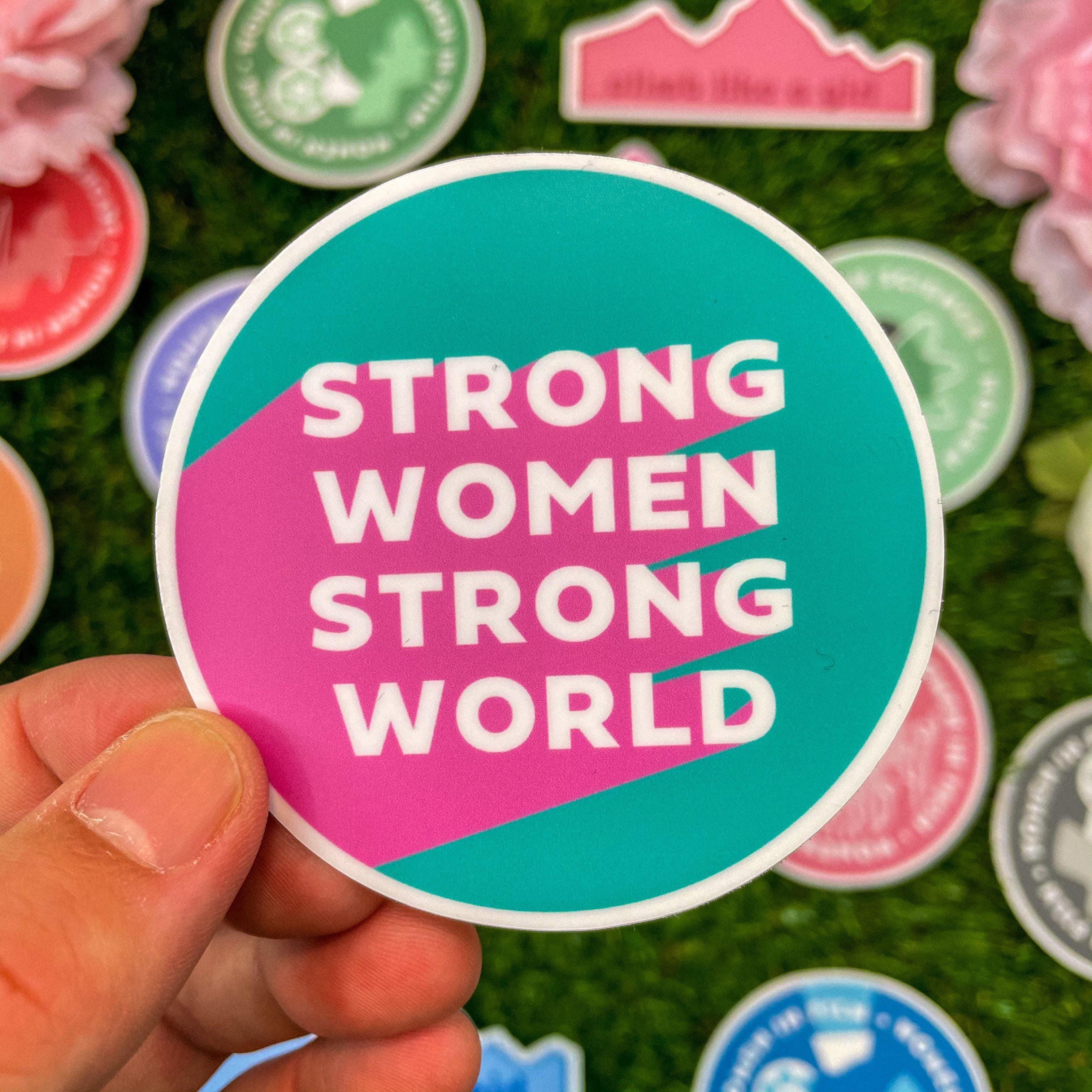  Strong Women Strong World Sticker、mySite、elrpsem3k