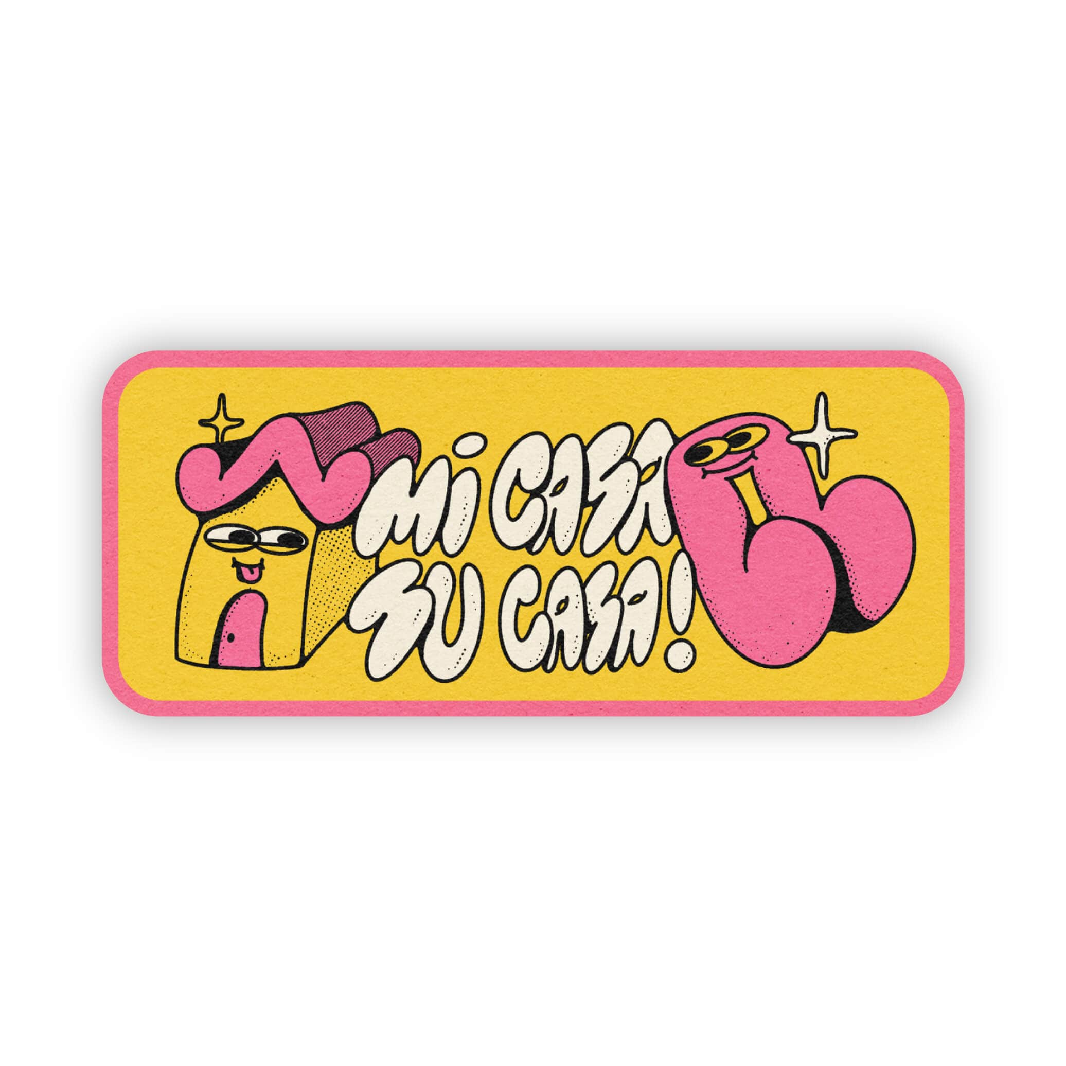  Mi Casa Su Casa! Sticker、mySite、elrpsem3k