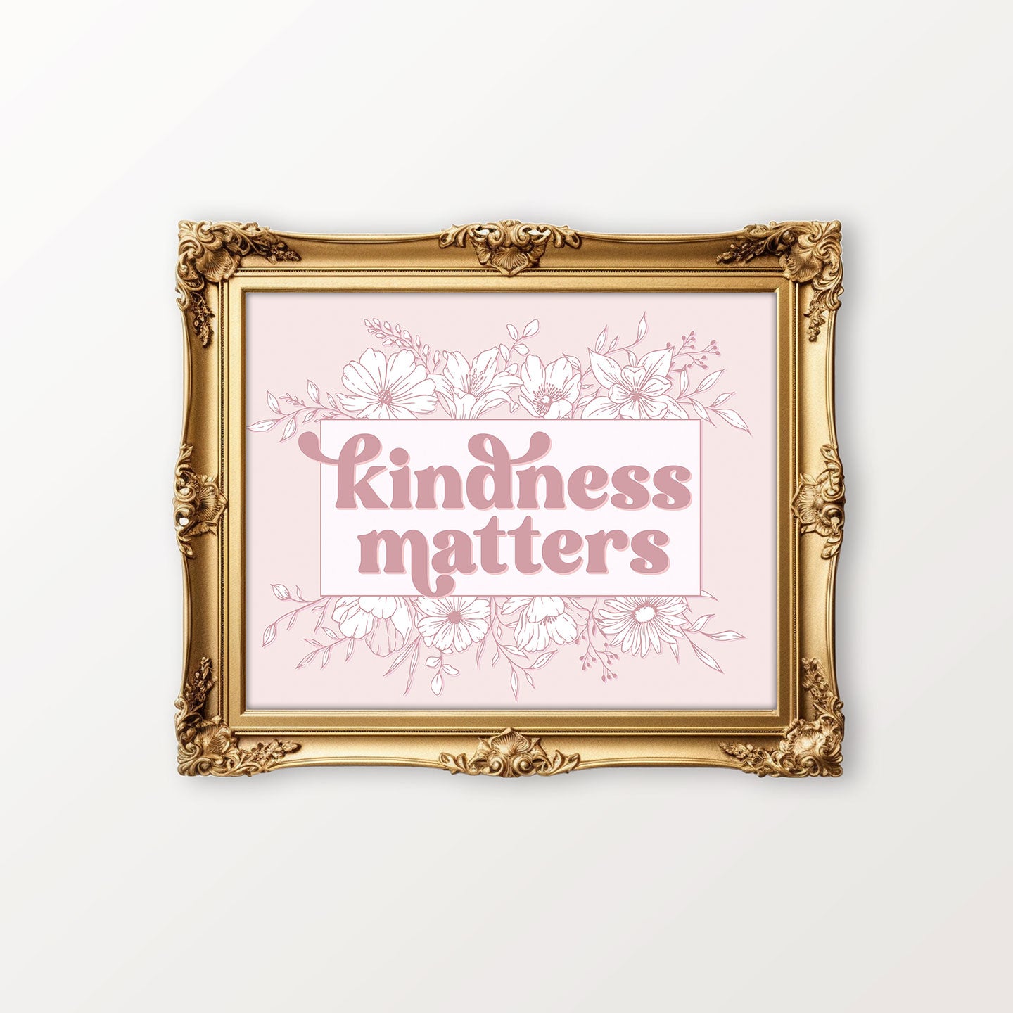  Kindness Matters Digital Wall Art、mySite、layawaytickets