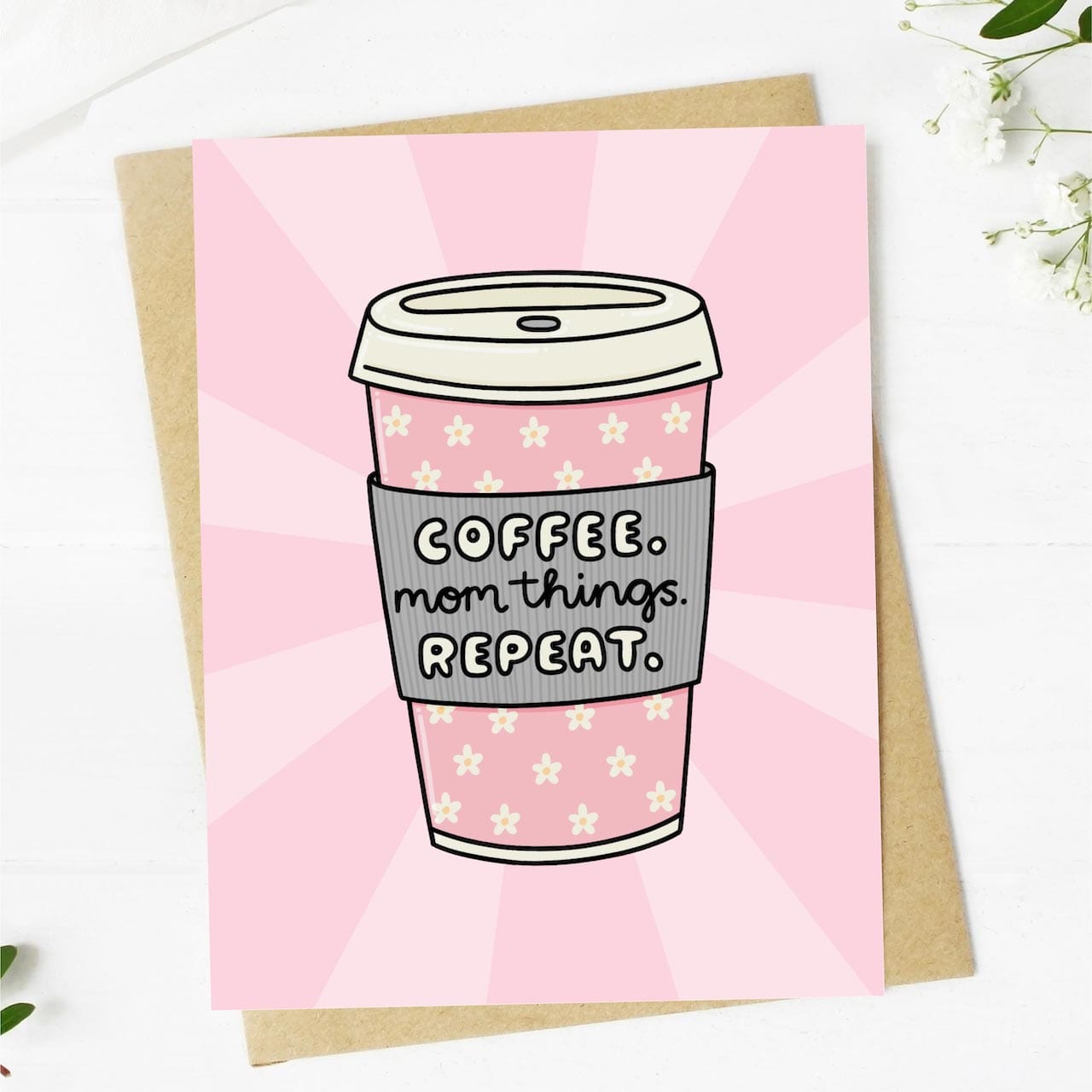  Coffee. Mom Things. Repeat. Pink Card、mySite、elrpsem3k