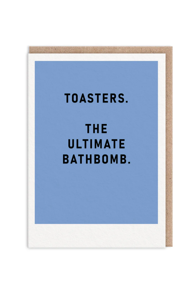 Toasters The Ultimate Bathbomb Greeting Card、mySite、hinf8tx79