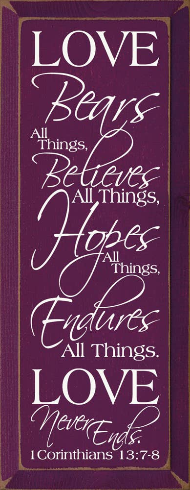 Love Bears All Things Scripture Passage Wood Sign Handmade in the USA、mySite、g9winljtr