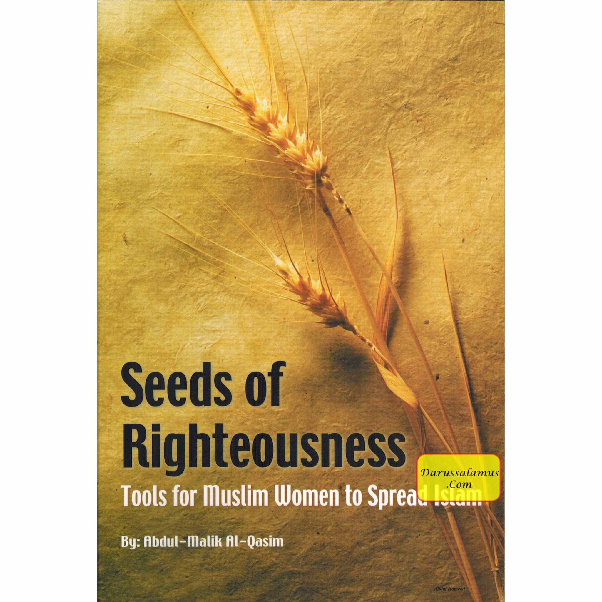 Seeds of Righteousness By Abdul-Malik Al-Qasim、mySite、topwebapps