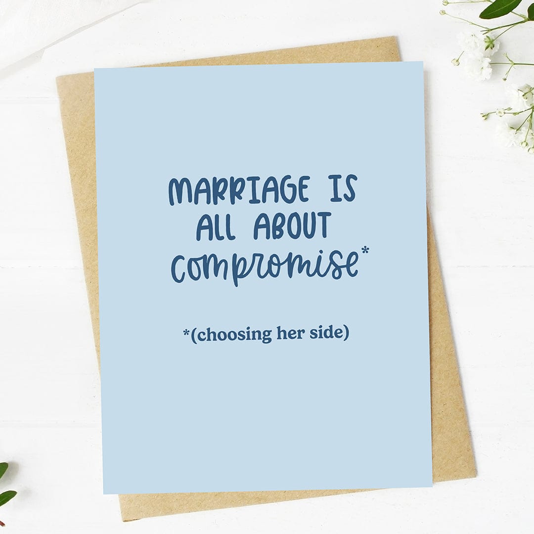  Marriage is all about compromise* Funny Blue Wedding Card、mySite、ghnorth
