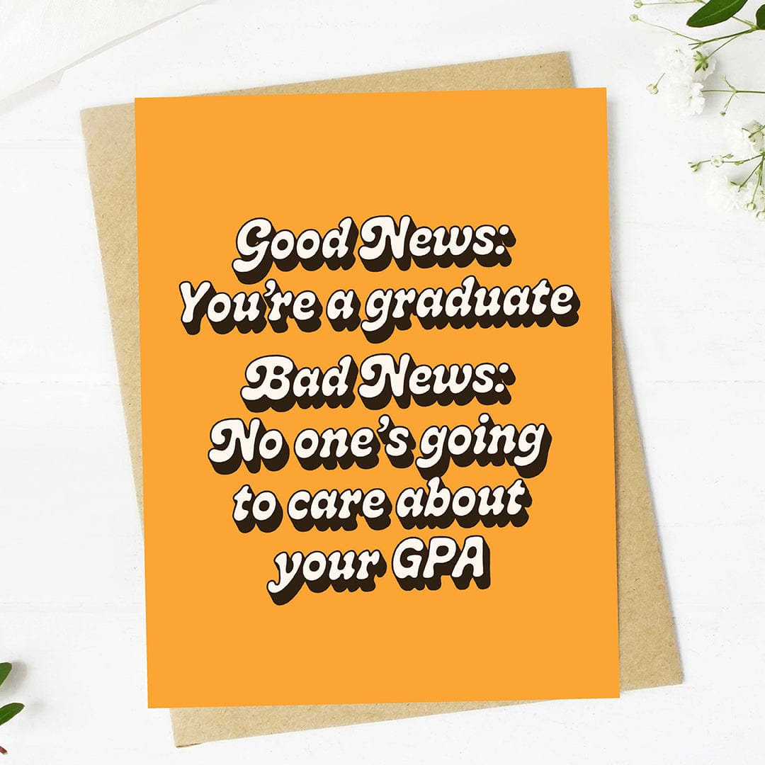  Good news: you're a graduate Funny Graduation Text Card、mySite、ghnorth