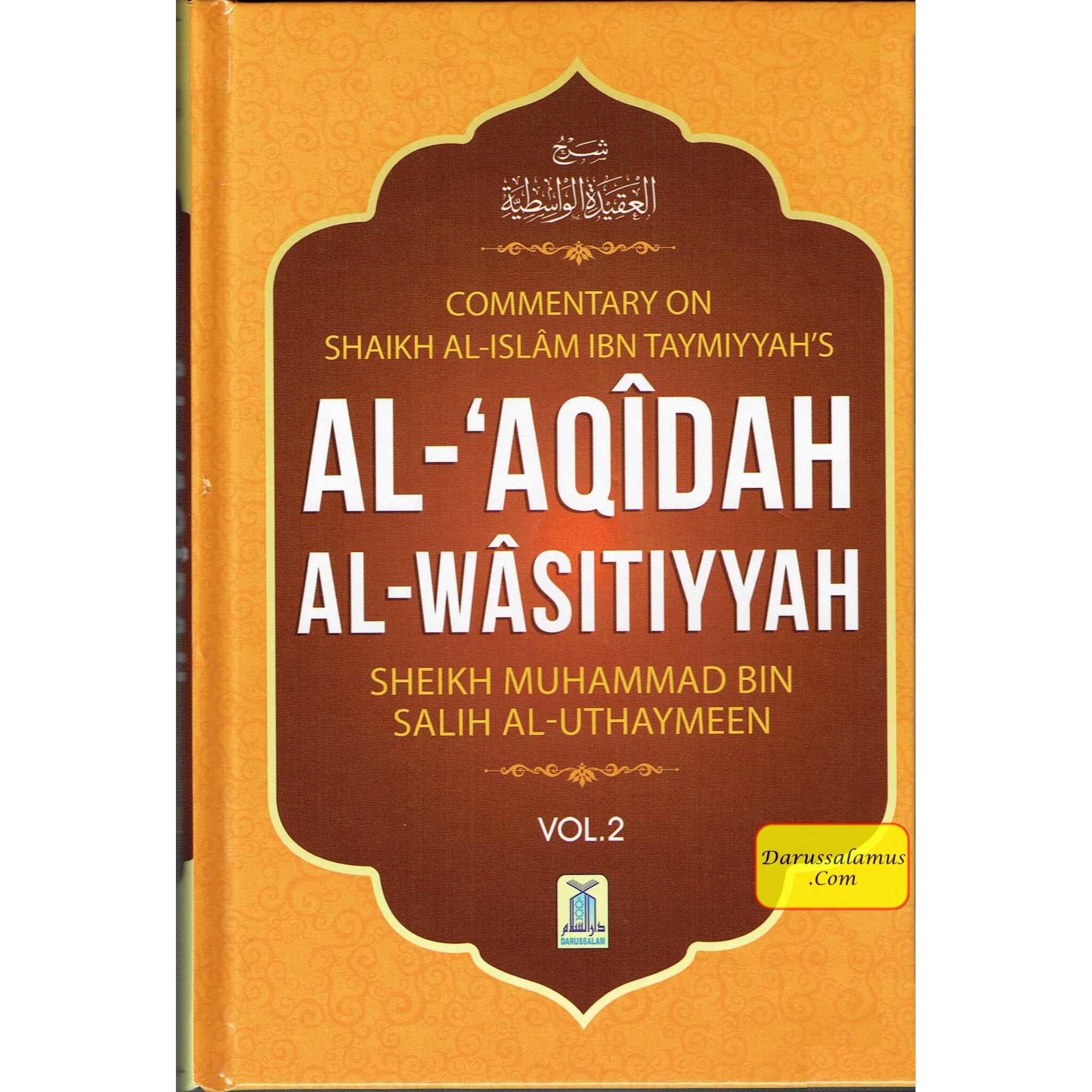 Al-Aqidah Al-Wasitiyyah (2 Vol. Set) By Muhammad bin Salih Al-Uthaimeen、mySite、topwebapps