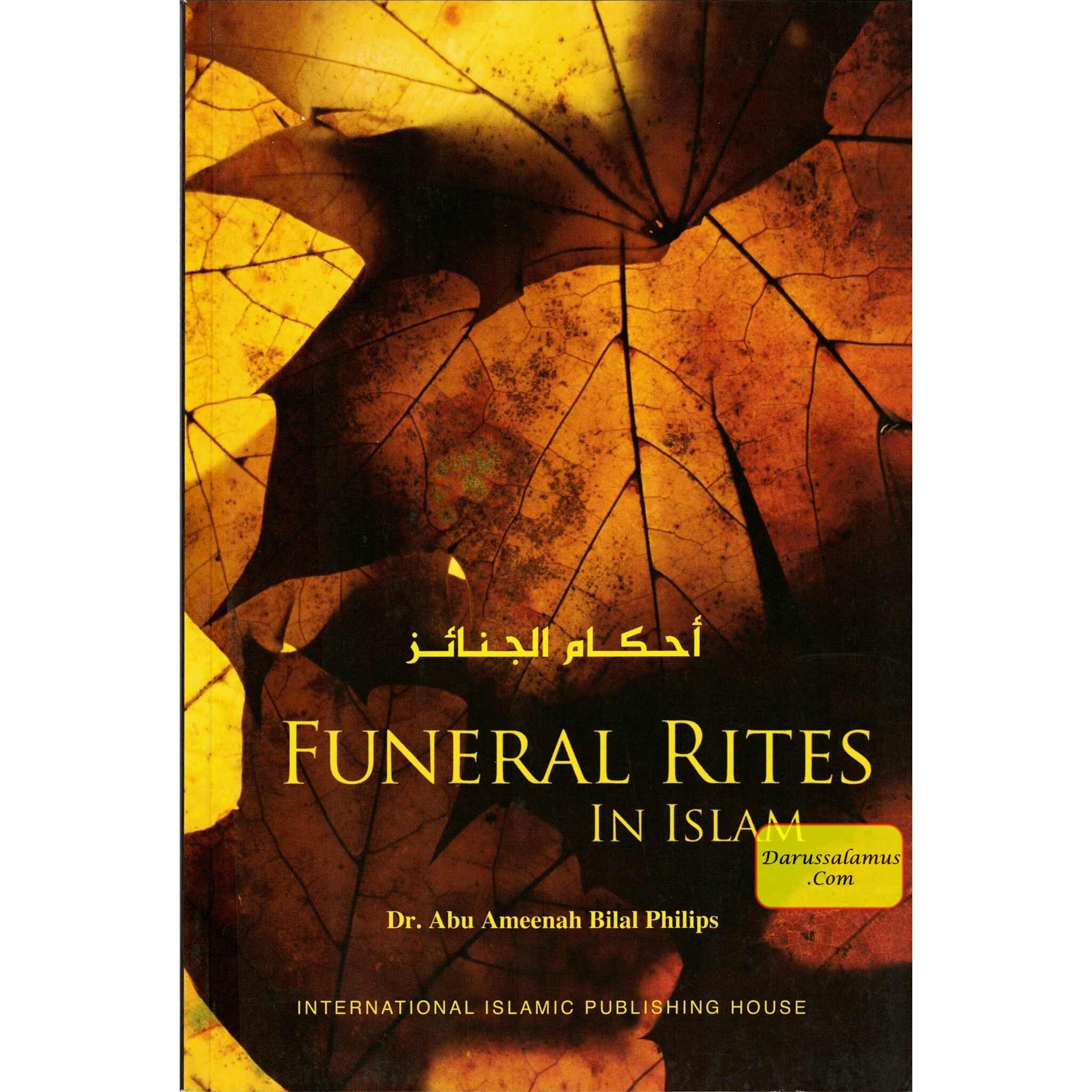 Funeral Rites in Islam By Dr. Abu Ameenah Bilal Philips、mySite、topwebapps