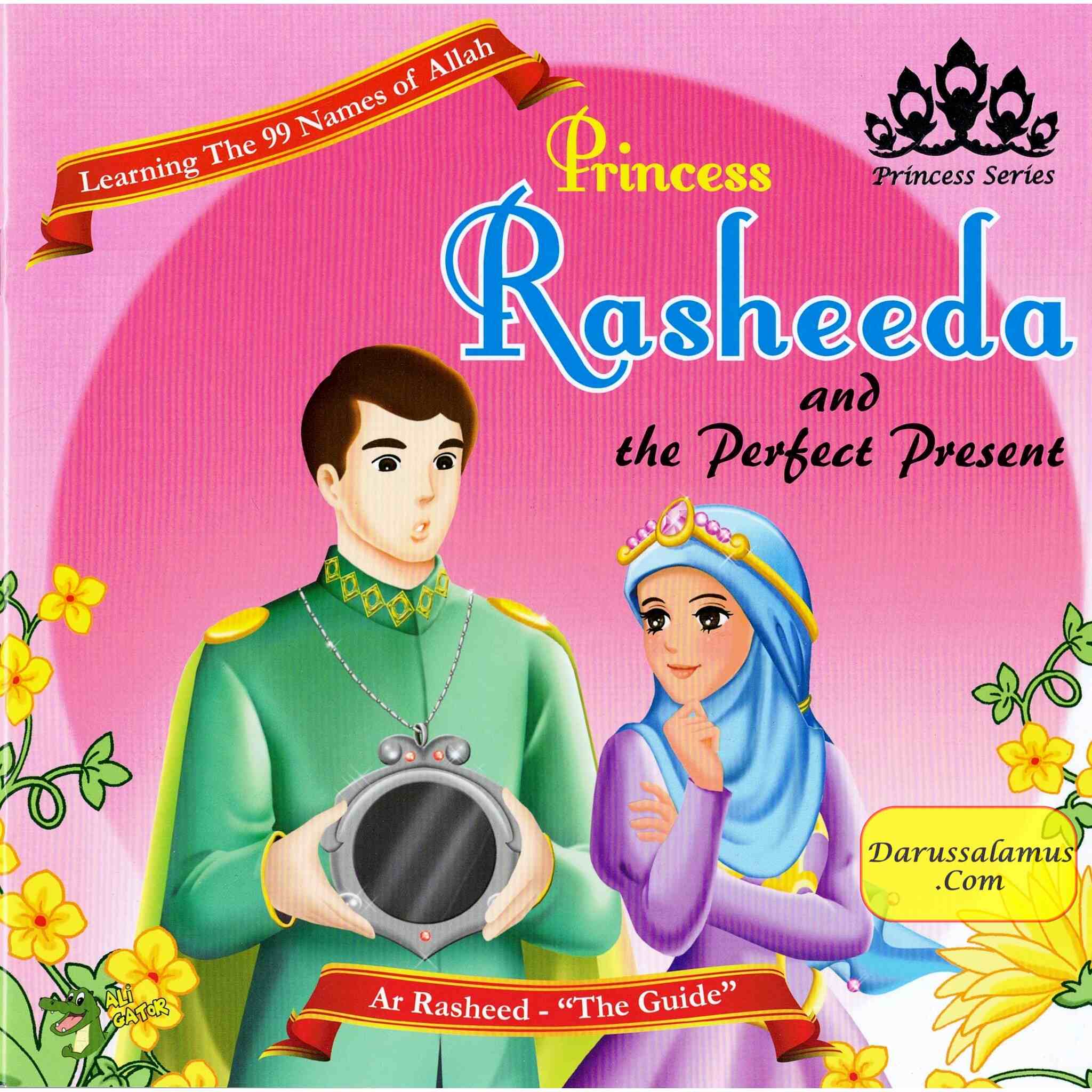 Princess Rasheeda and The Perfect Present By Ali Gator、mySite、topwebapps