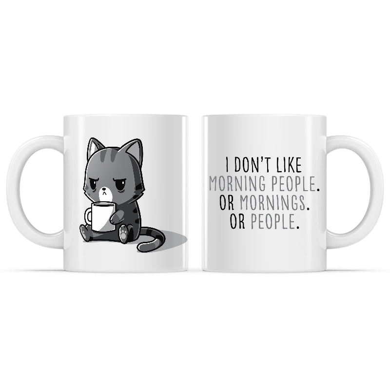 I Don't Like Morning People. Or Mornings. Or People. Mug、mySite、lovesweatpilates
