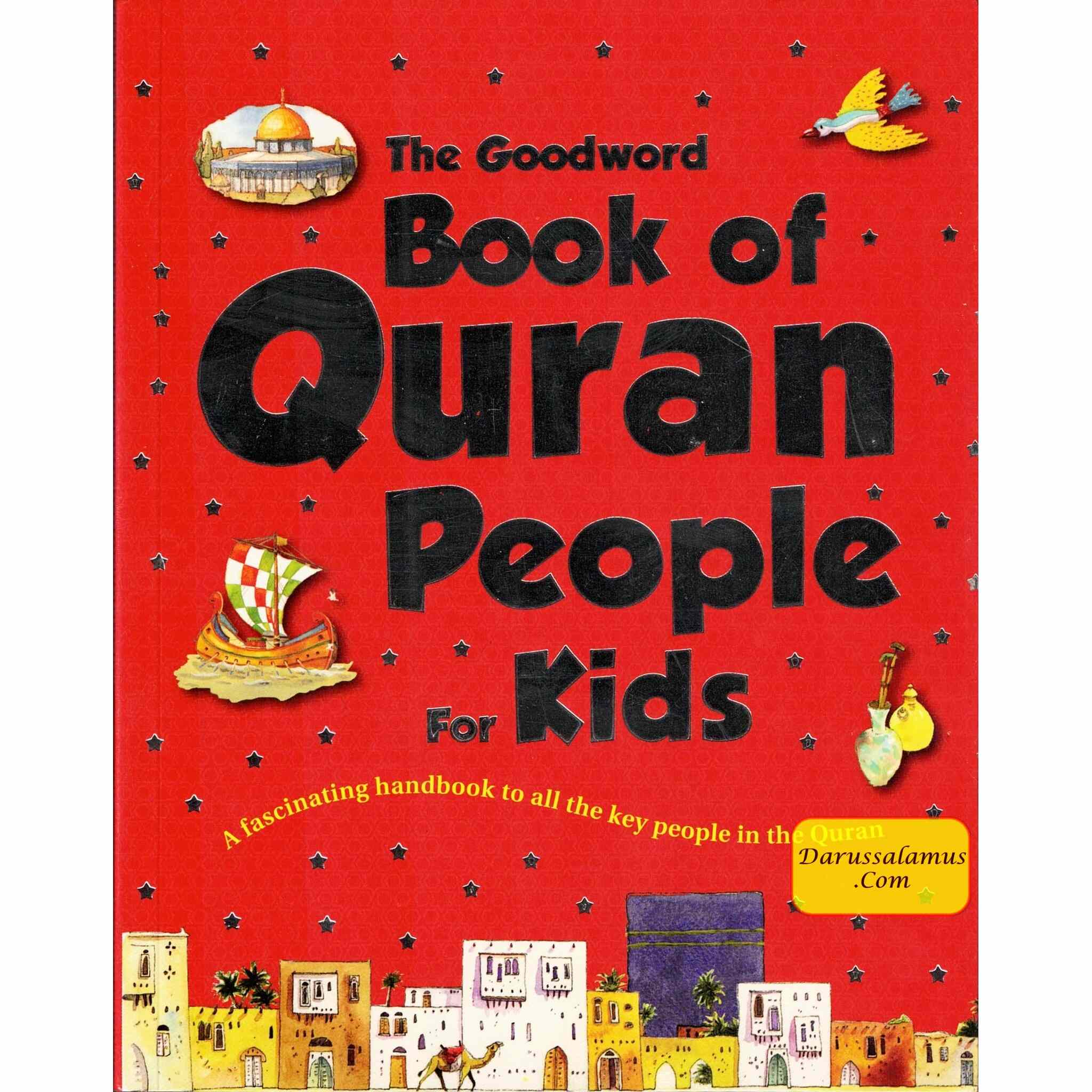 The Goodword Book of Quran People for Kids By Saniyasnain Khan (Paperback)、mySite、topwebapps