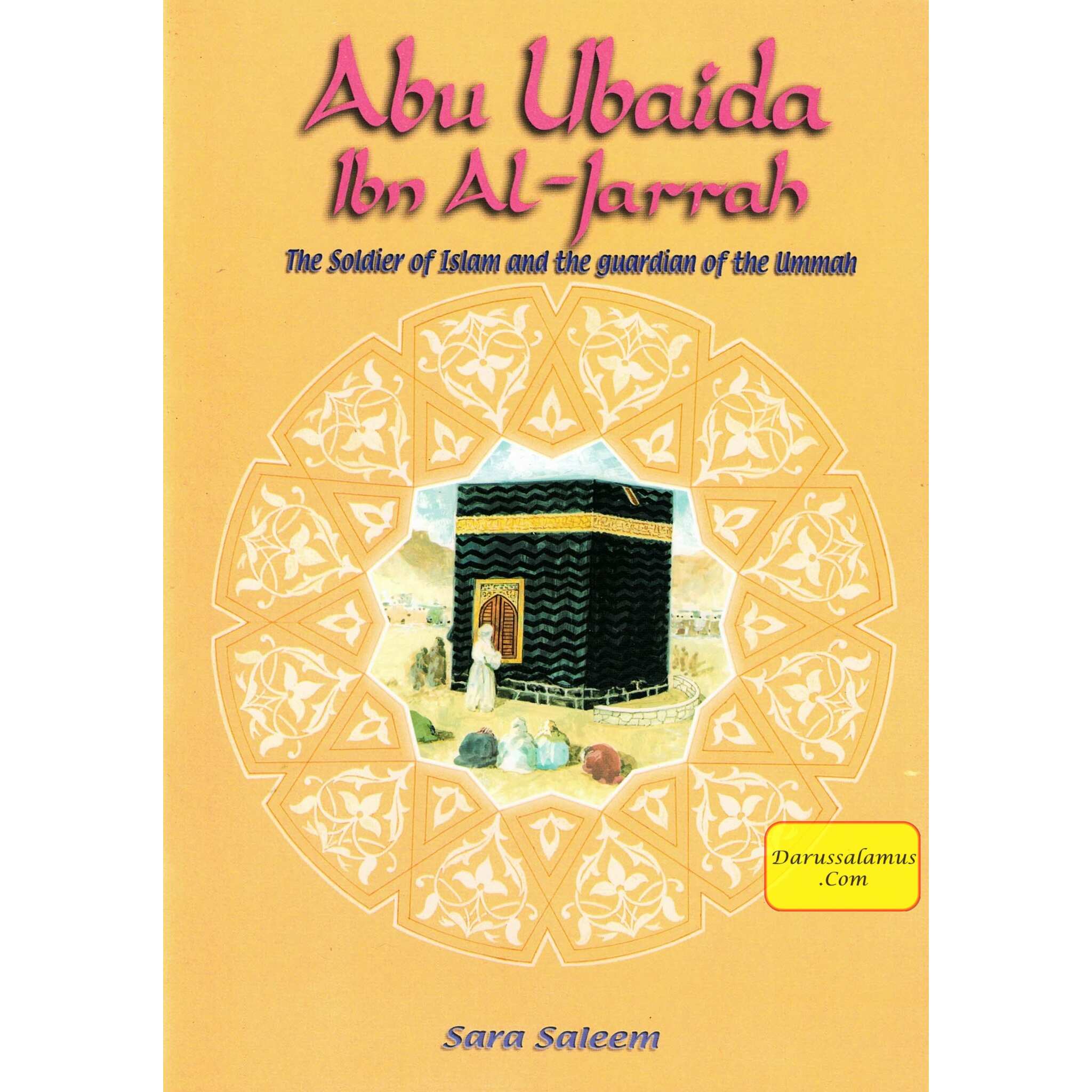 Abu Ubaida ibn al Jarrah (RA) By Sara Saleem、mySite、topwebapps