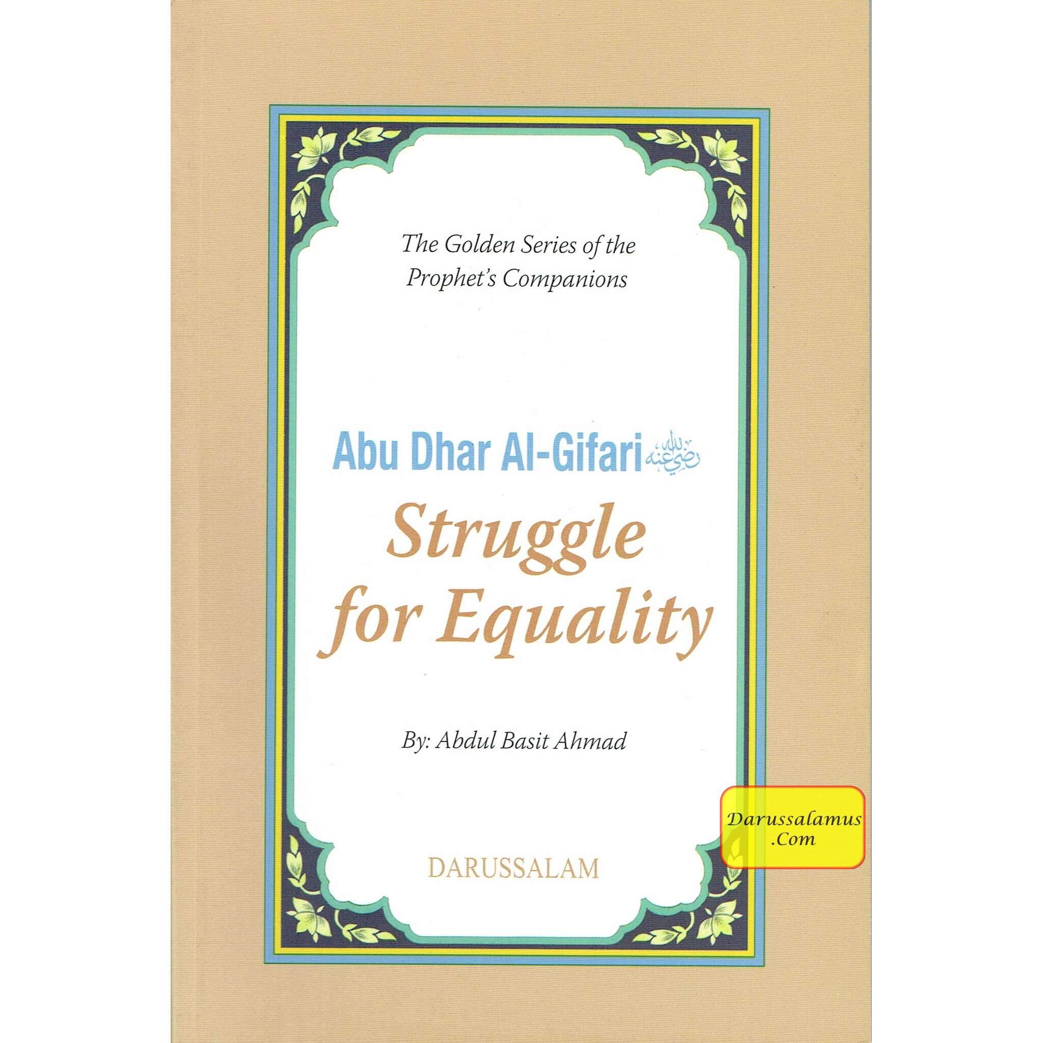 Abu Dhar Al-Gifari (RA) Struggle for Equality By Abdul Basit Ahmad、mySite、topwebapps